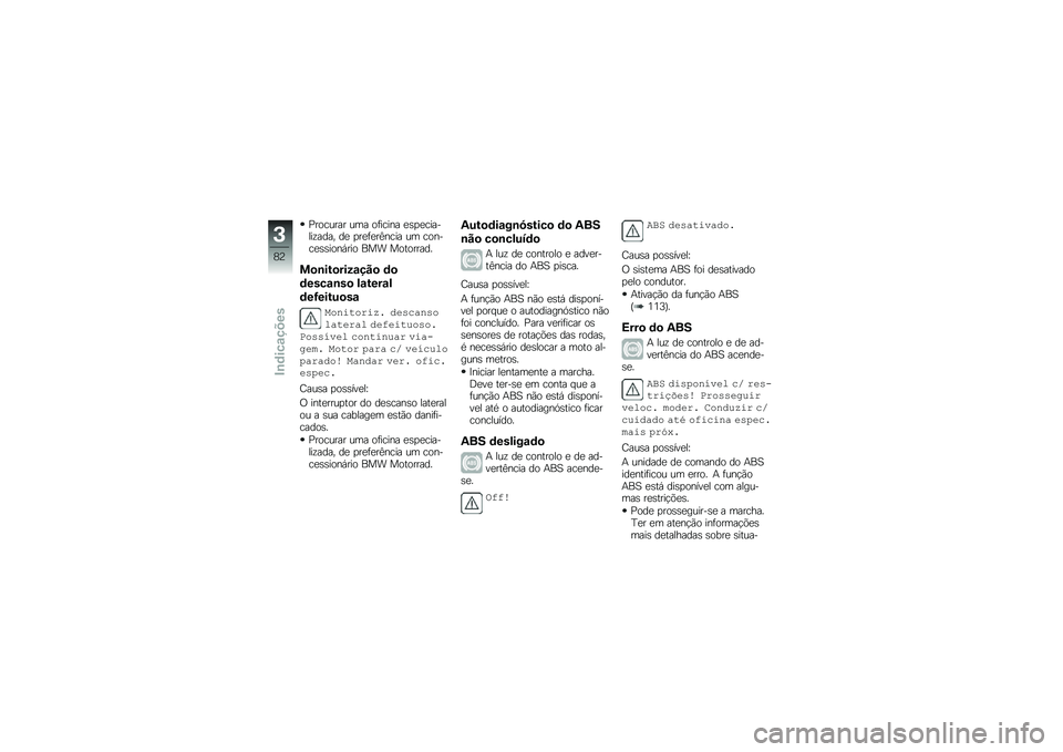 BMW MOTORRAD F 750 GS 2019  Manual do condutor (in Portuguese) �0��
�\b�\f��� �\f�	� �
���\b��� ���
��\b������!����" �� �
��������\b�� �\f�	 �\b�
���\b�����
��+���
 ��� ��
��
�����
��
�\b���
���5�\f���
 �	