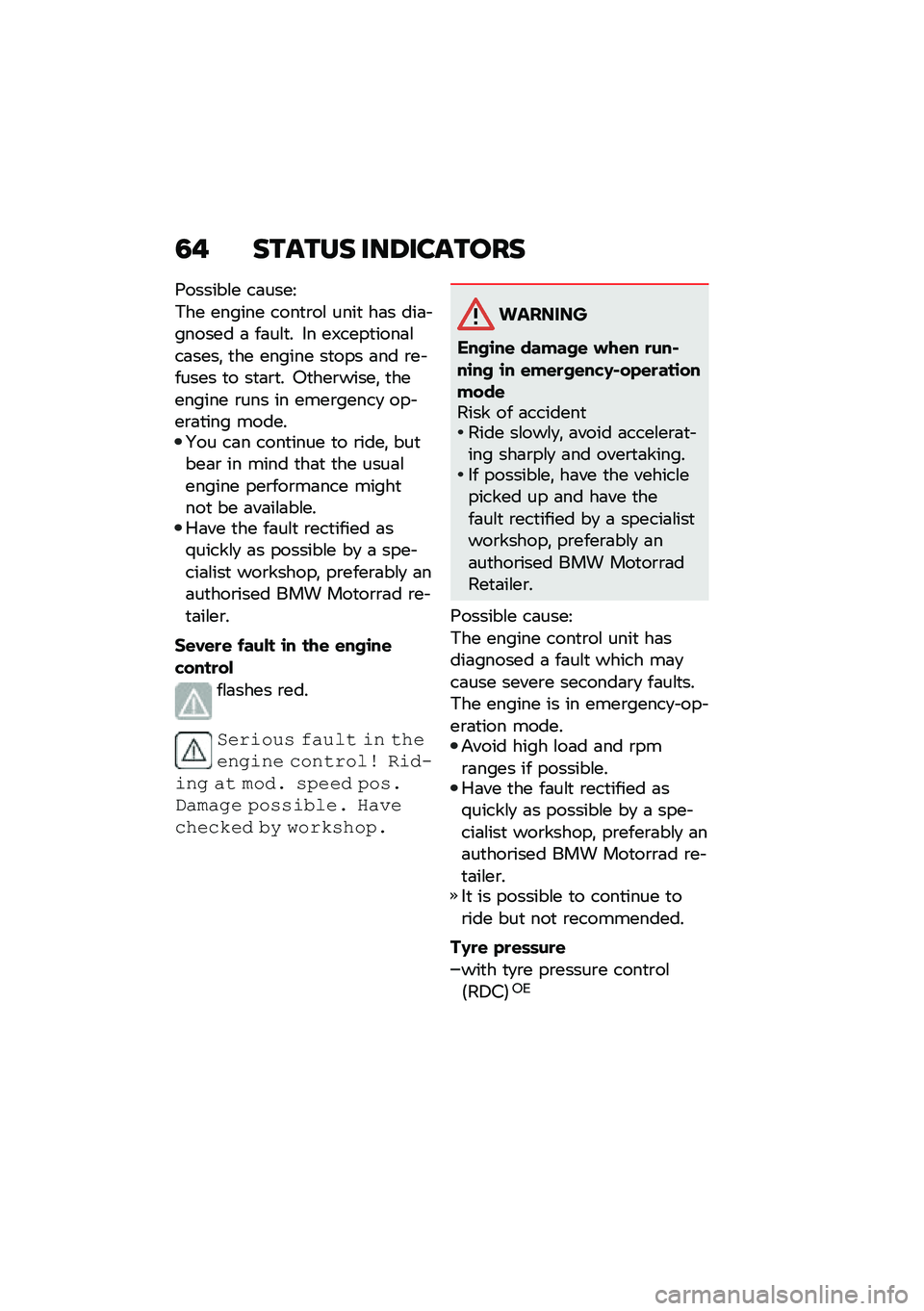 BMW MOTORRAD F 750 GS 2020  Riders Manual (in English) �3�% ��\b��\b�� ���6����\b���
�9������\f� ��	����<
�*�� ������ ����
�\b��\f ����
 ��	� ���	� ������ �	 ��	��\f�
� �� ��8����
����	�\f��	��