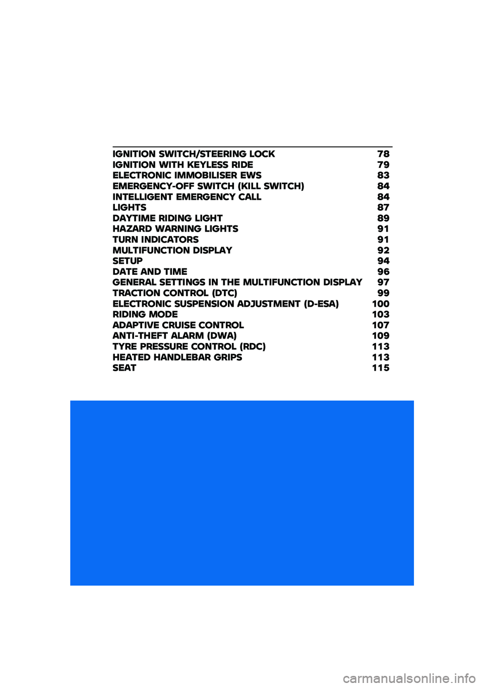 BMW MOTORRAD F 750 GS 2020  Riders Manual (in English) �����\b��� ����\b��F�B��\b������ ����C �A�:�����\b��� ���\b�F �C��K���� ���6� �A�<�����\b����� �����	������ ��� �:�>���������K���J