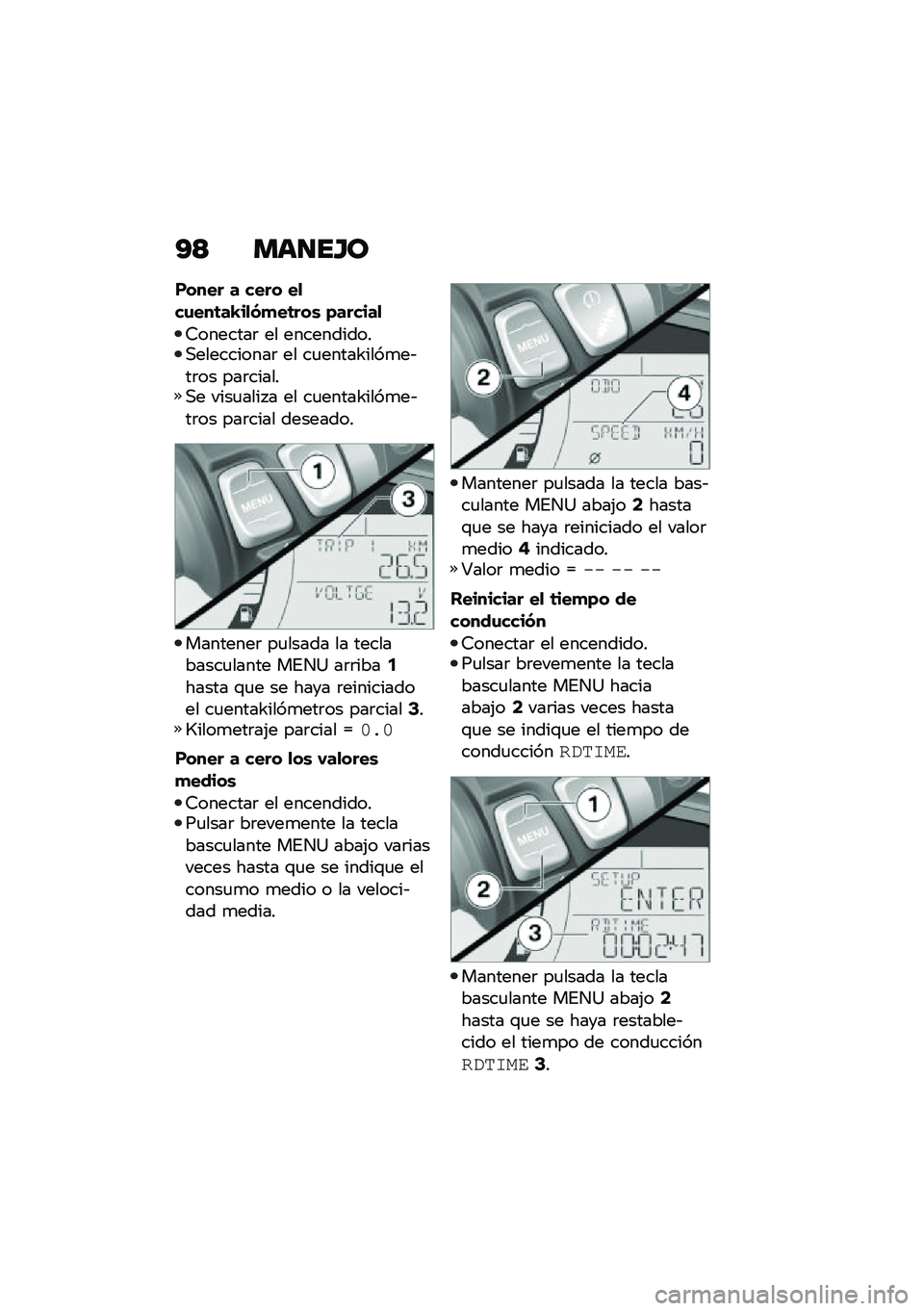 BMW MOTORRAD F 750 GS 2020  Manual de instrucciones (in Spanish) �?�< �
�	���E�\b
����� � ���� ��
��\f���	��N��
�(�
��	���\b �)������
�7�������	 �� �����������,����������	 �� ��
�����W����
��&��	��