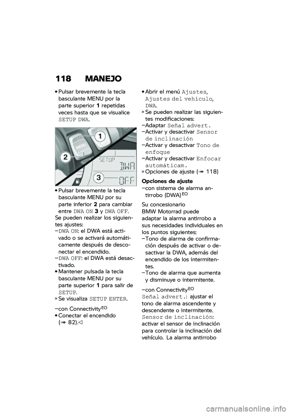 BMW MOTORRAD F 750 GS 2020  Manual de instrucciones (in Spanish) ���< �
�	���E�\b
��
����	 ��	����
���� �� ����������
����� ��%��= ���	 �����	�� ��
���	���	�5�	������������� ����� �\f�
� �� ����