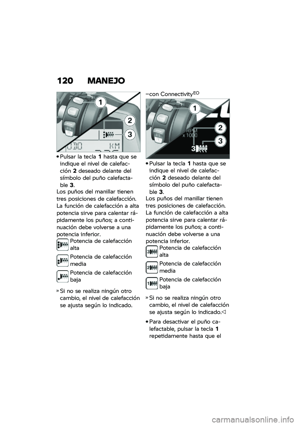 BMW MOTORRAD F 750 GS 2020  Manual de instrucciones (in Spanish) ���\f �
�	���E�\b
��
����	 �� ������5����� �\f�
� �������\f�
� �� ����� �� ��������&�����7������� ������� ������
���� ��� ��
