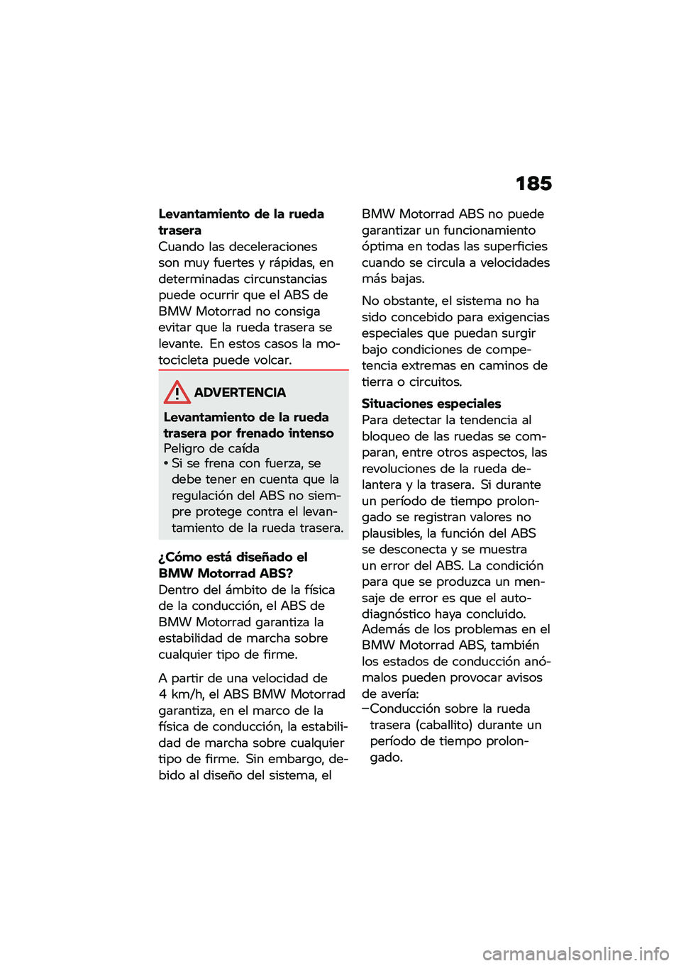 BMW MOTORRAD F 750 GS 2020  Manual de instrucciones (in Spanish) ��<�1
���-���	��
����	� �� �
� ��\f����	���\b���
�7�
���� ��� �������	���������� �
�
� ��
��	��� � �	�#������" �������	�
������ ��