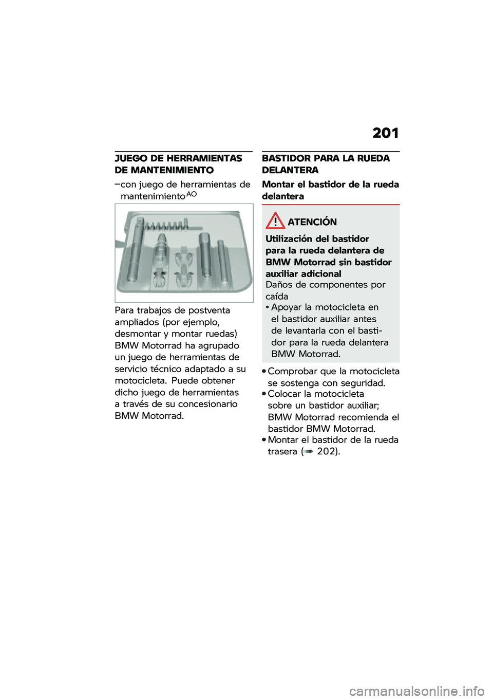 BMW MOTORRAD F 750 GS 2020  Manual de instrucciones (in Spanish) ��\f�
�E����\b �� �H����	�
�����	��� �
�	������
�����\b
��� �(�
��\b� �� ���	�	��
������ ���
�������
������+�5
���	� ��	����(�� �� ��
