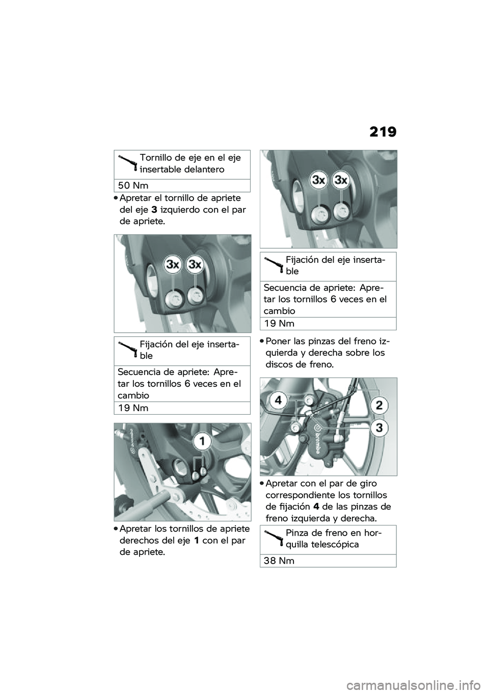 BMW MOTORRAD F 750 GS 2020  Manual de instrucciones (in Spanish) ���?
�6��	����� �� ��(� �� �� ��(������	����� ��������	�
�C�J ��

�+��	����	 �� ���	����� �� ���	������� ��(��9�� �\f�
���	�� ��� 
