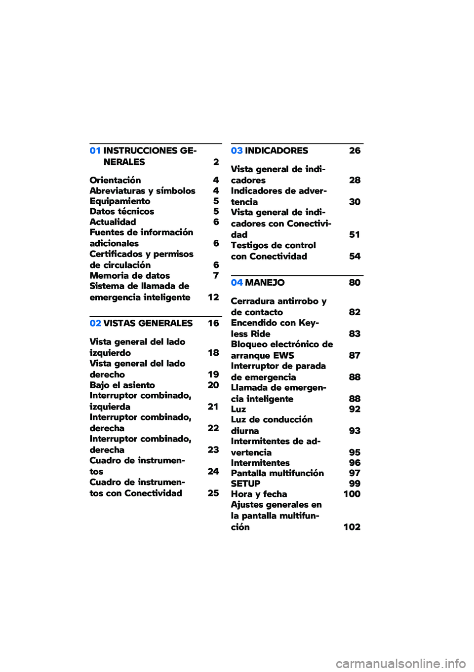 BMW MOTORRAD F 750 GS 2020  Manual de instrucciones (in Spanish) �\f�����������\b��� �������	��� �
�\b������� ��!� �$�	�&�������(���) �* �)�+�-�&�"�.�"�) �$��/�(��0��-�����" �1����"�) ��3� ��� �"�) �1�	� ��(��.�