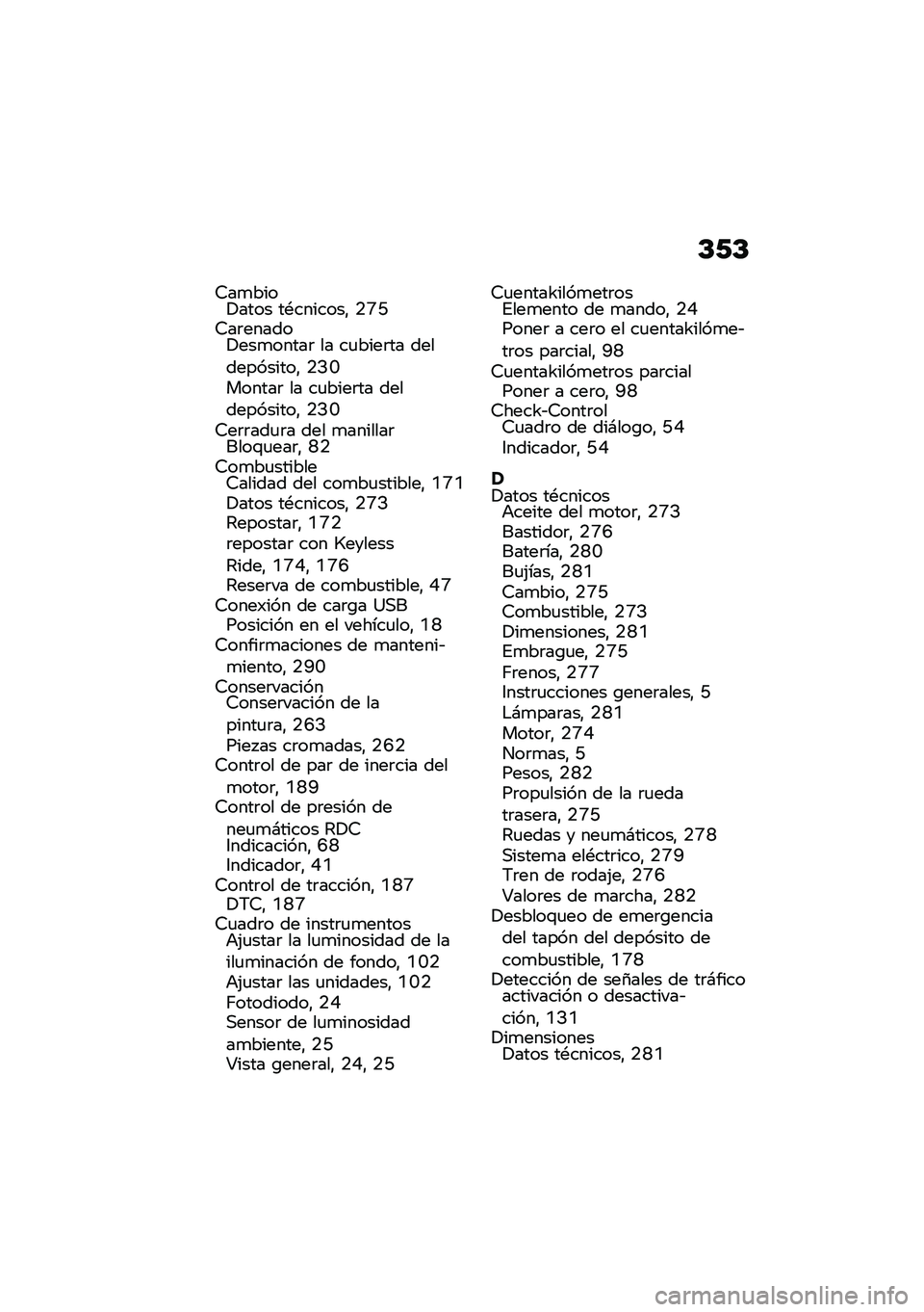 BMW MOTORRAD F 750 GS 2020  Manual de instrucciones (in Spanish) �C�1�C
�7��
����!���� ��*�������" �.�P�C�7��	������!���
�����	 �� ��
����	�� ������������" �.�>�J������	 �� ��
����	�� �����������