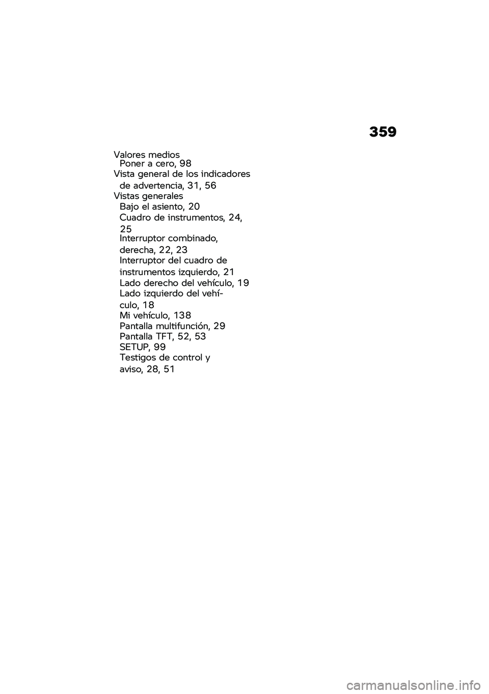 BMW MOTORRAD F 750 GS 2020  Manual de instrucciones (in Spanish) �C�1�?
�V����	�� �
����������	 � ���	��" �A�L�V���� �\b����	�� �� ��� ���������	���� �����	�������" �>�N�" �C�H�V����� �\b����	������