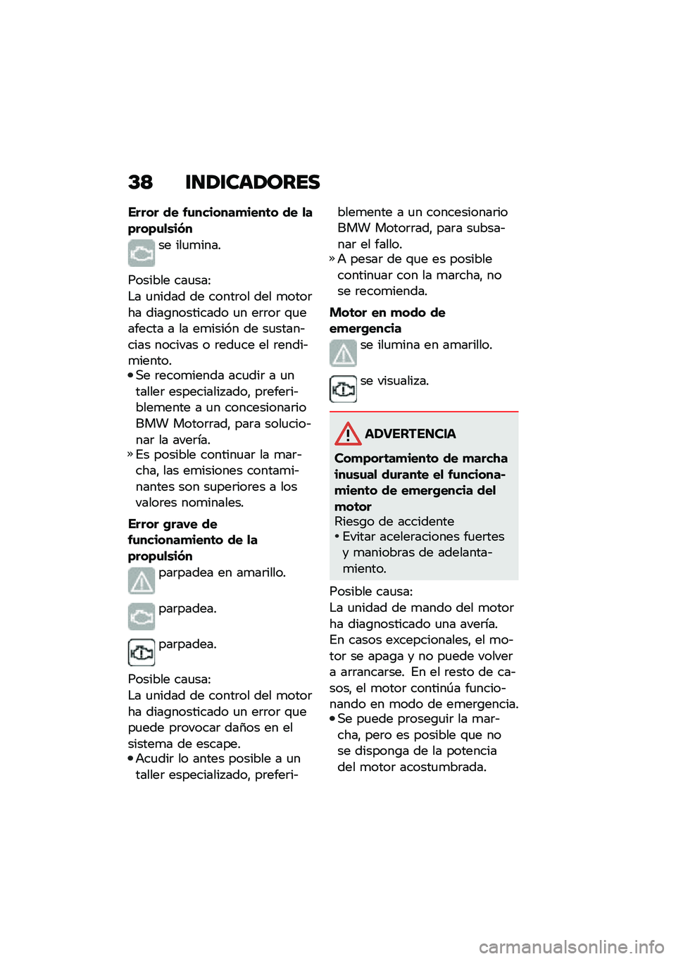 BMW MOTORRAD F 750 GS 2020  Manual de instrucciones (in Spanish) �C�< ������	��\b���
����� �� ��\f�������
����	� �� �
��)���)�\f�
�\b��(�
�� ���
�
����
������� ���
���:
�$� �
����� �� �����	�� ���