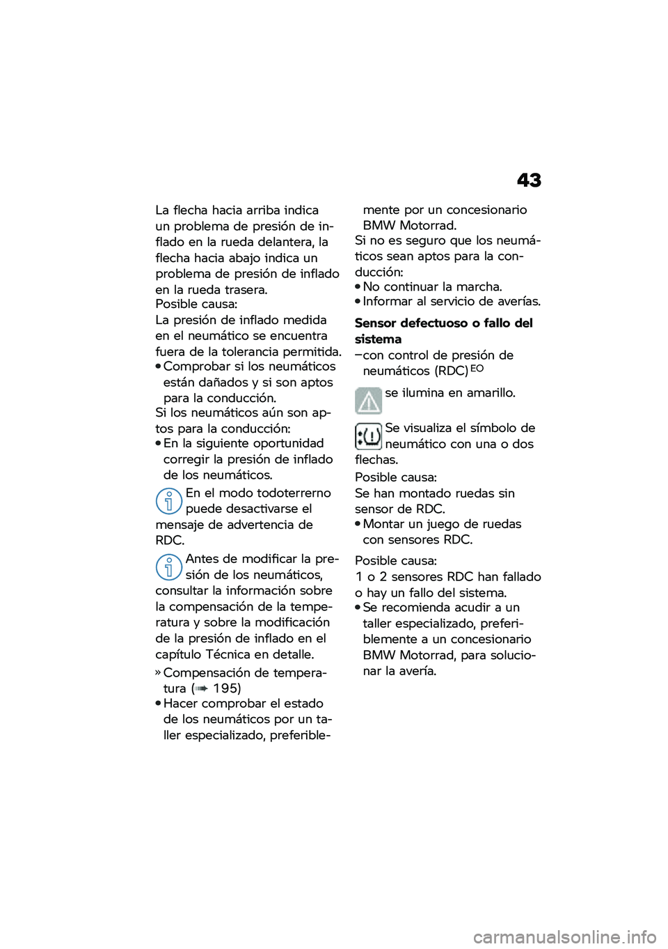 BMW MOTORRAD F 750 GS 2020  Manual de instrucciones (in Spanish) �$�C
�$� ������ ����� ��	�	��� �������
� ��	�����
� �� ��	����� �� ���&����� �� �� �	�
��� ��������	��" �������� ����� ����