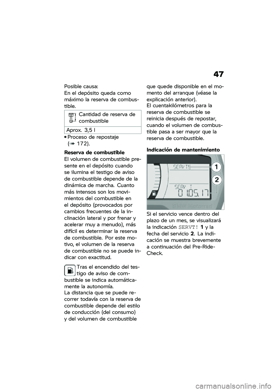 BMW MOTORRAD F 750 GS 2020  Manual de instrucciones (in Spanish) �$�9
������� ���
���:
�%� �� �������� �\f�
��� ���
��
�#�)��
� �� �	����	�� �� ���
��
��&������
�7������� �� �	����	�� �����
��
��