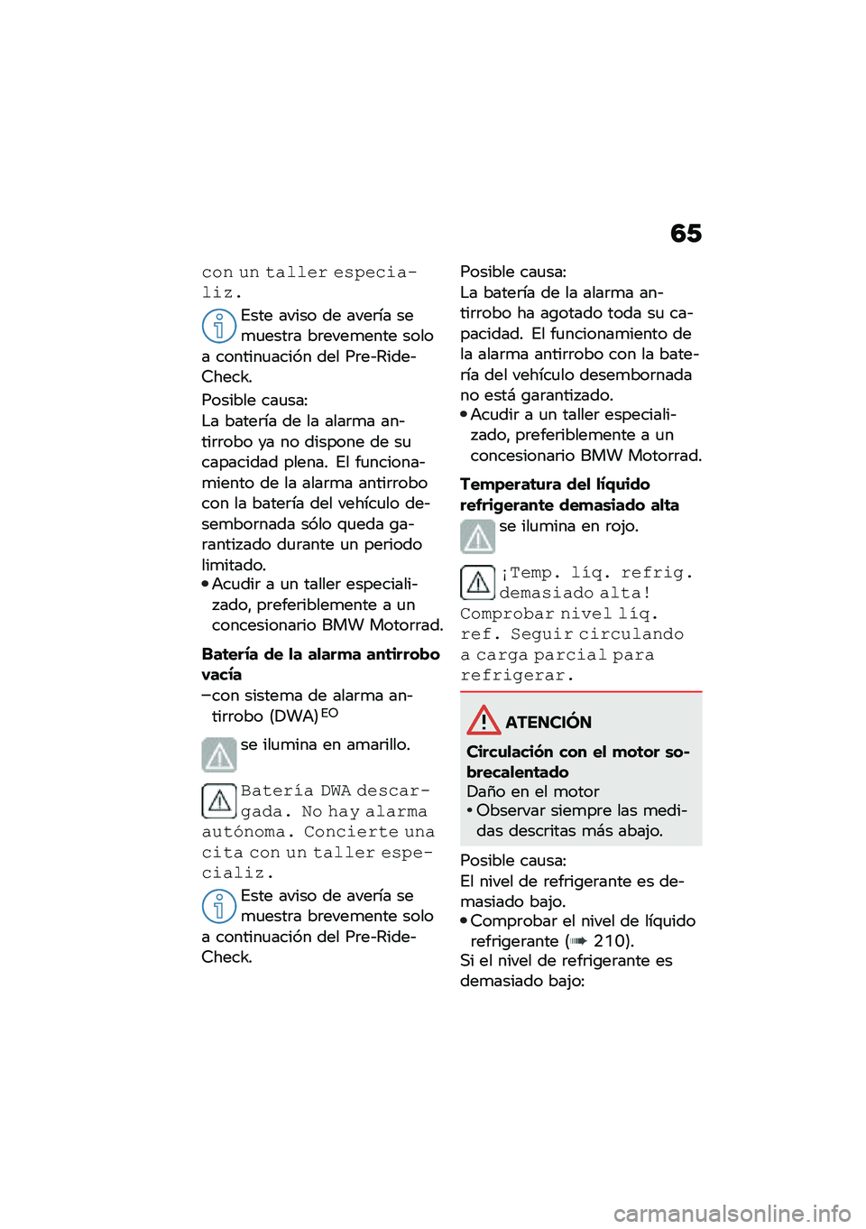 BMW MOTORRAD F 750 GS 2020  Manual de instrucciones (in Spanish) �5�1
���  ��  ������$ ��-�1��������6�%
�%��� ����� �� ����	�� ���
�
����	� ��	����
���� ����� �������
����� ��� ��	��&�4����&�7��