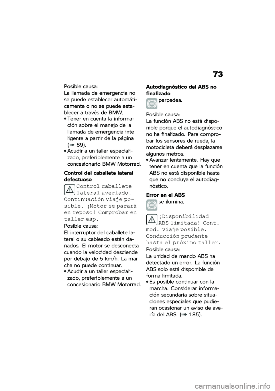 BMW MOTORRAD F 750 GS 2020  Manual de instrucciones (in Spanish) �9�C
������� ���
���:
�$� ����
��� �� ��
��	�\b����� ���� ��
��� ����������	 ��
���
�#���&���
���� � �� �� ��
��� �����&������	