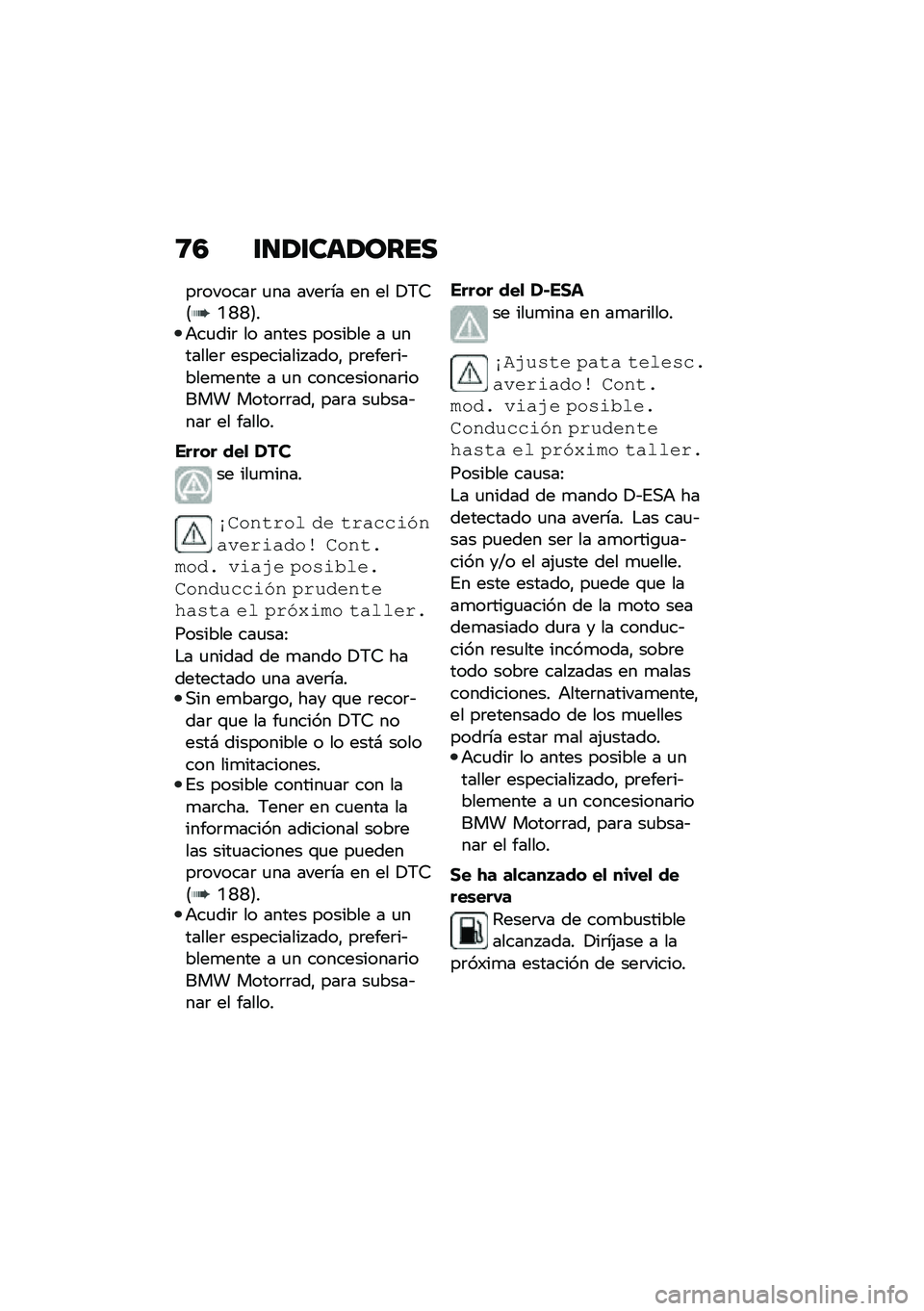 BMW MOTORRAD F 750 GS 2020  Manual de instrucciones (in Spanish) �9�5 ������	��\b���
��	������	 �
�� ����	�� �� �� �!�6�7�8�N�L�L�9��+��
���	 �� ����� ������� � �
�������	 ���������� ����" ��	����	�