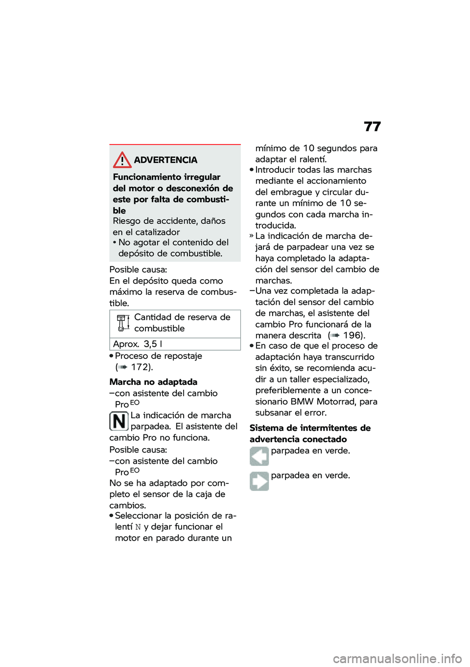 BMW MOTORRAD F 750 GS 2020  Manual de instrucciones (in Spanish) �9�9
�����������
�J�\f�������
����	� �����+�\f�
�����
 �
��	�� � ���\b�����H��(� ����\b�	� �)�� ���
�	� �� ���
�"�\f�\b�	��$�"�
��4����\b� �