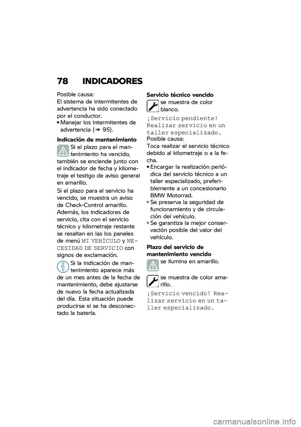 BMW MOTORRAD F 750 GS 2020  Manual de instrucciones (in Spanish) �9�< ������	��\b���
������� ���
���:
�%� ������
� �� �����	�
������� �������	������ �� ���� ������������	 �� �����
����	�