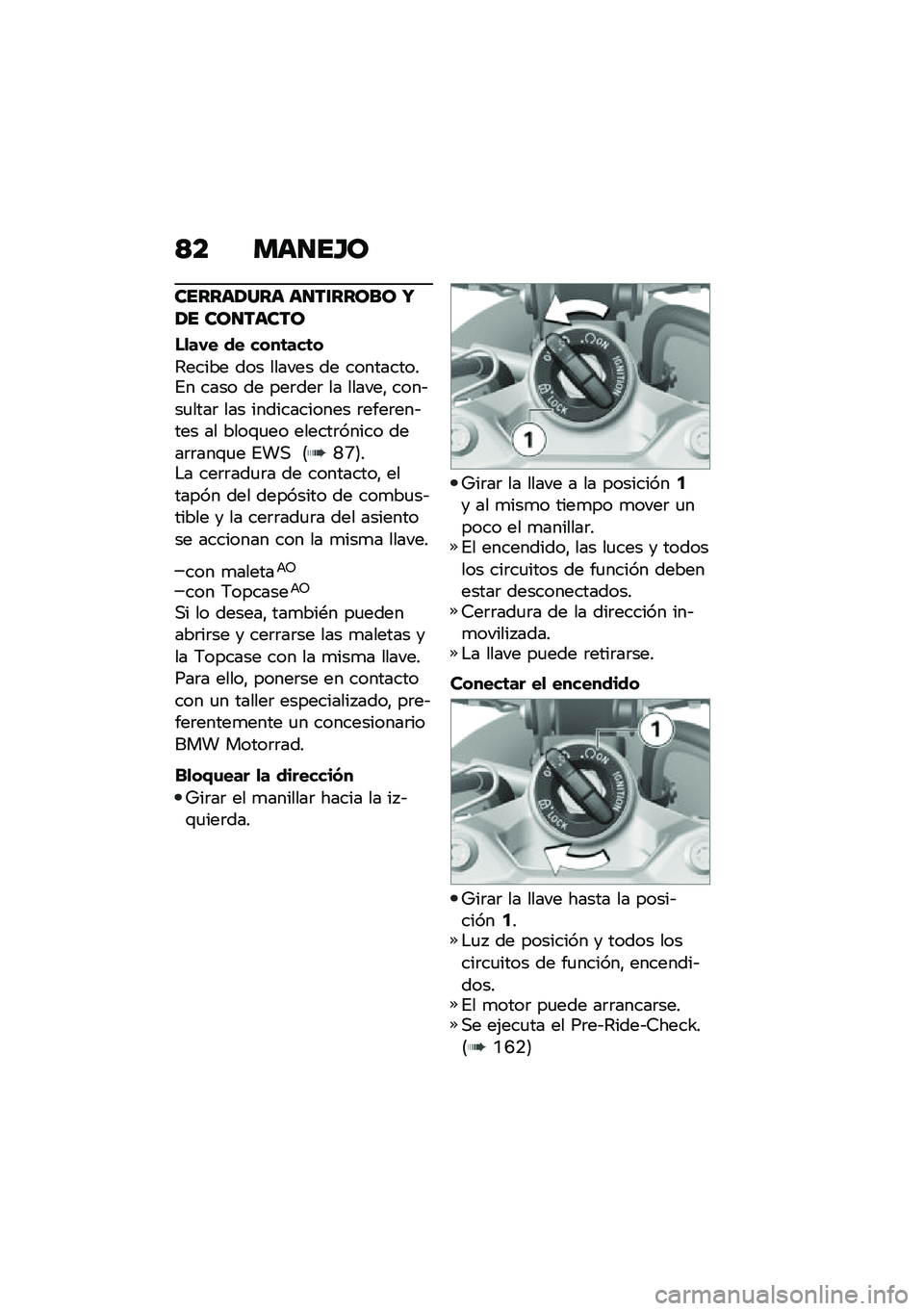 BMW MOTORRAD F 750 GS 2020  Manual de instrucciones (in Spanish) �<� �
�	���E�\b
�����	����	 �	������\b��\b �U�� ��\b���	���\b
��
��-� �� ����	���	�
�4����� ��� ������ �� ����������%� ���� �� ���	�