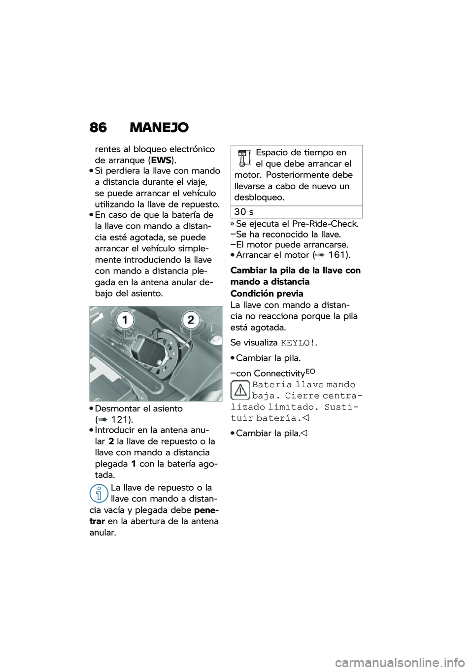 BMW MOTORRAD F 750 GS 2020  Manual de instrucciones (in Spanish) �<�5 �
�	���E�\b
�	����� �� ����\f�
�� ������	������� ��	�	���\f�
� �8��!��9��,� ���	����	� �� ����� ��� �
����� ��������� ��
�	����