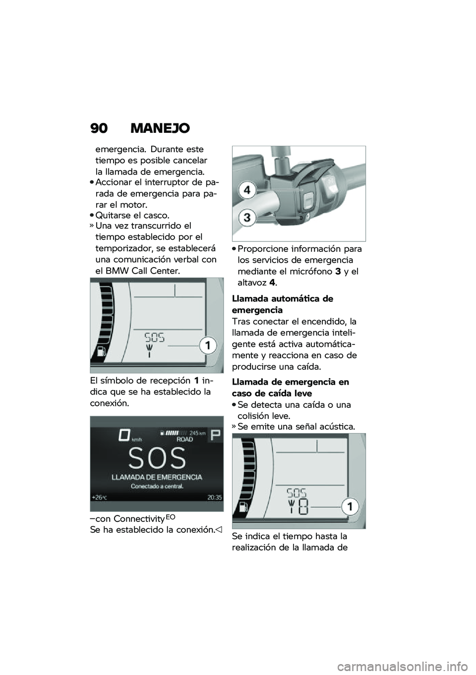 BMW MOTORRAD F 750 GS 2020  Manual de instrucciones (in Spanish) �?�\f �
�	���E�\b
��
��	�\b������ �!�
�	���� ��������
�� �� ������� ��������	�� ����
��� �� ��
��	�\b�������+�������	 �� �����	�	�
