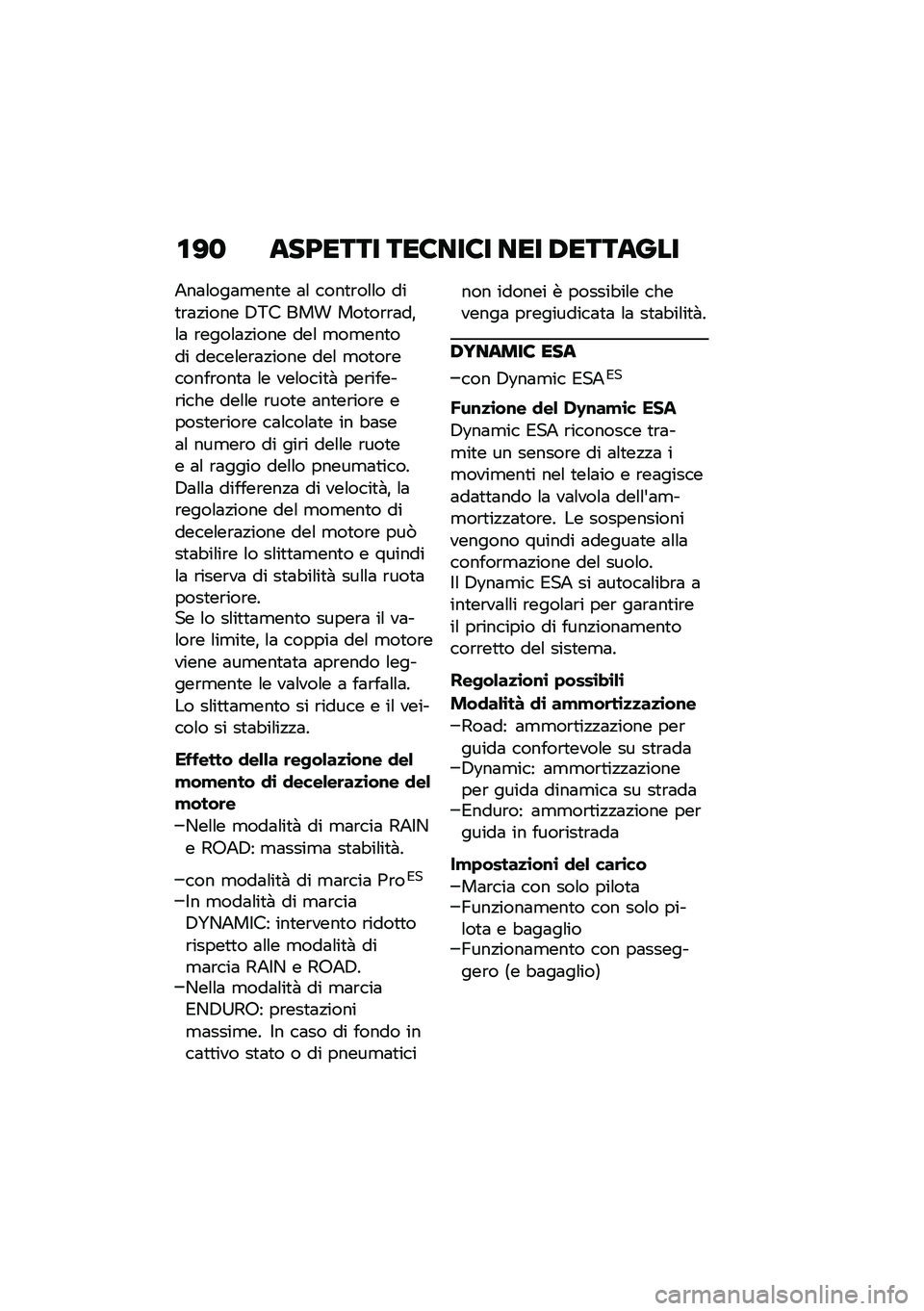BMW MOTORRAD F 750 GS 2020  Libretto di uso e manutenzione (in Italian) ��>�
 �	�7�:���� ���6���6� ��� �-����	��
�
�2��	�\f���	�
���
� �	�\f ����
�\b��\f�\f� ���
�\b�	�!���� �4�6� ��� ���
��\b�\b�	��%�\f�	 �\b����\f�	�!����