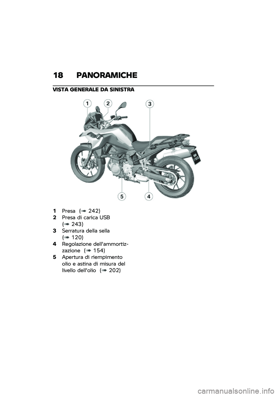 BMW MOTORRAD F 750 GS 2020  Libretto di uso e manutenzione (in Italian) ��< �:�	��\b��	���6�;�
���7��	 ������	�
� �-�	 �7����7���	
�1�0�\b���	 �9�+�J�+�:�3�0�\b���	 �� ��	�\b���	 �?���9�+�J�@�:�5���\b�\b�	�
��\b�	 ���\f�\f�	 ���\f�\f�