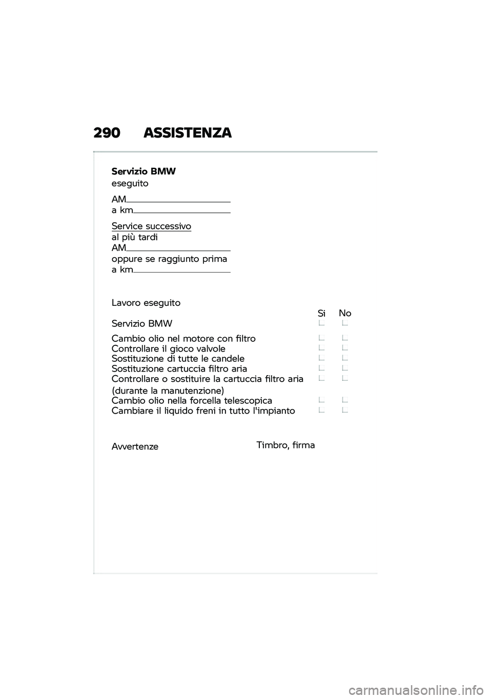BMW MOTORRAD F 750 GS 2020  Libretto di uso e manutenzione (in Italian) ��>�
 �	�7�7��7�����	
���	�.�\b�
�\b� ���
�������
�
�2��	 �X�
���\b���� �����������	�\f ���R �
�	�\b���2������\b� �� �\b�	������
� ��\b��
�	�	 