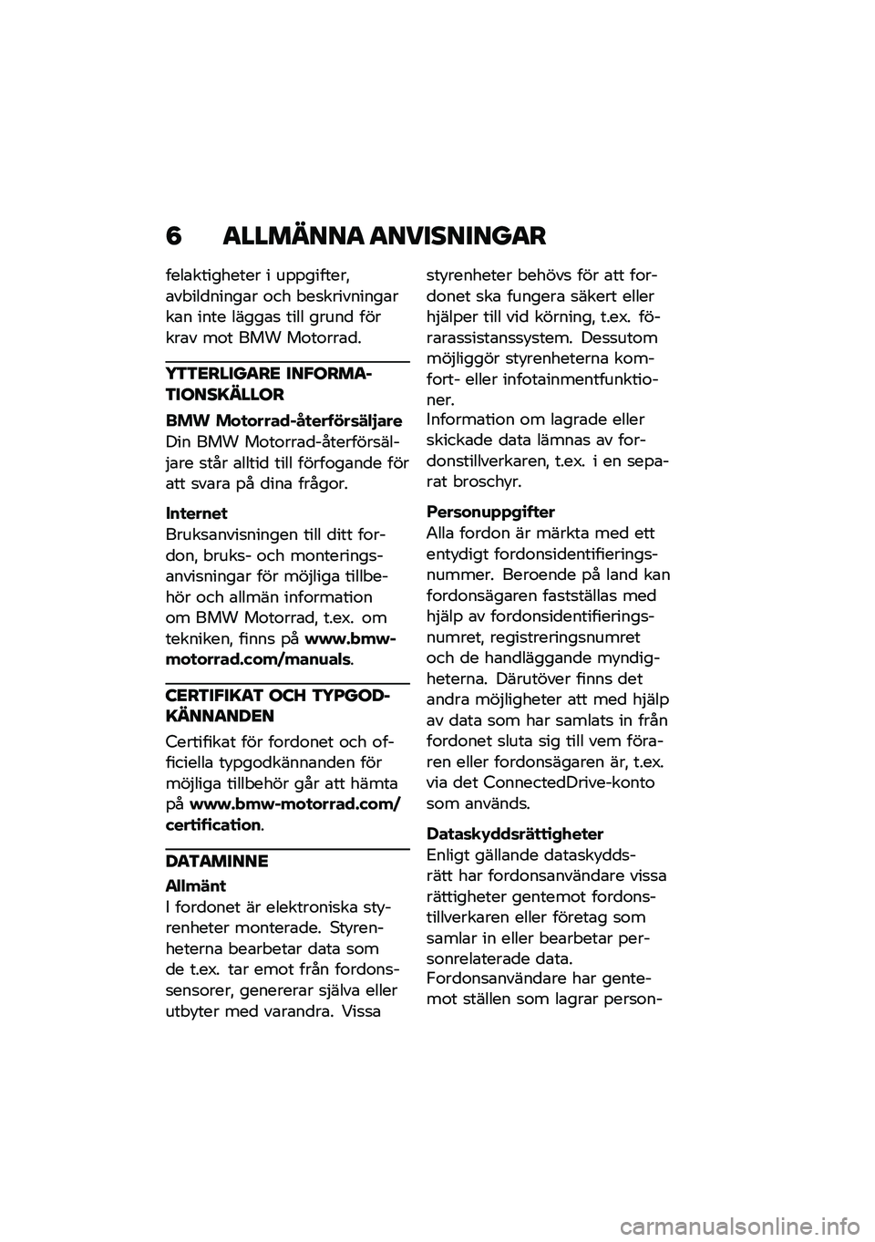 BMW MOTORRAD F 750 GS 2020  Instruktionsbok (in Swedish) �8 ����	���� ����
���
����
����\b��������� � ��%�%�������!�\b��"���
�����\b� �\f�� �"��
���������\b���\b� ���� �����\b�
 ���� ��
