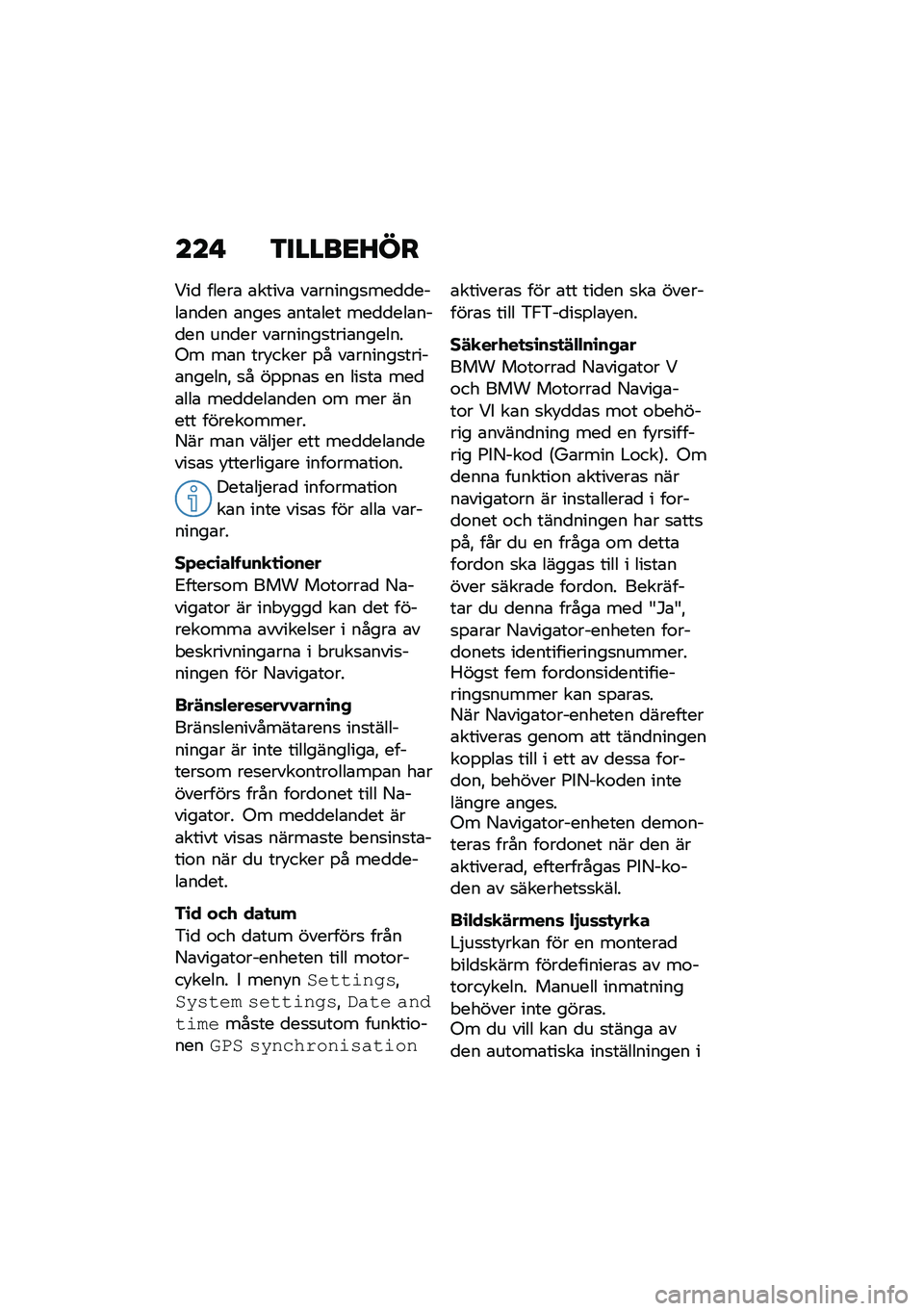 BMW MOTORRAD F 750 GS 2020  Instruktionsbok (in Swedish) ���" �\f�
����
�D��
�<��
 �����\b �\b�����\b ��\b������
���
�
����\b��
�� �\b����
 �\b���\b��� ���
�
���\b���
�� ���
�� ��\b������
����\b��