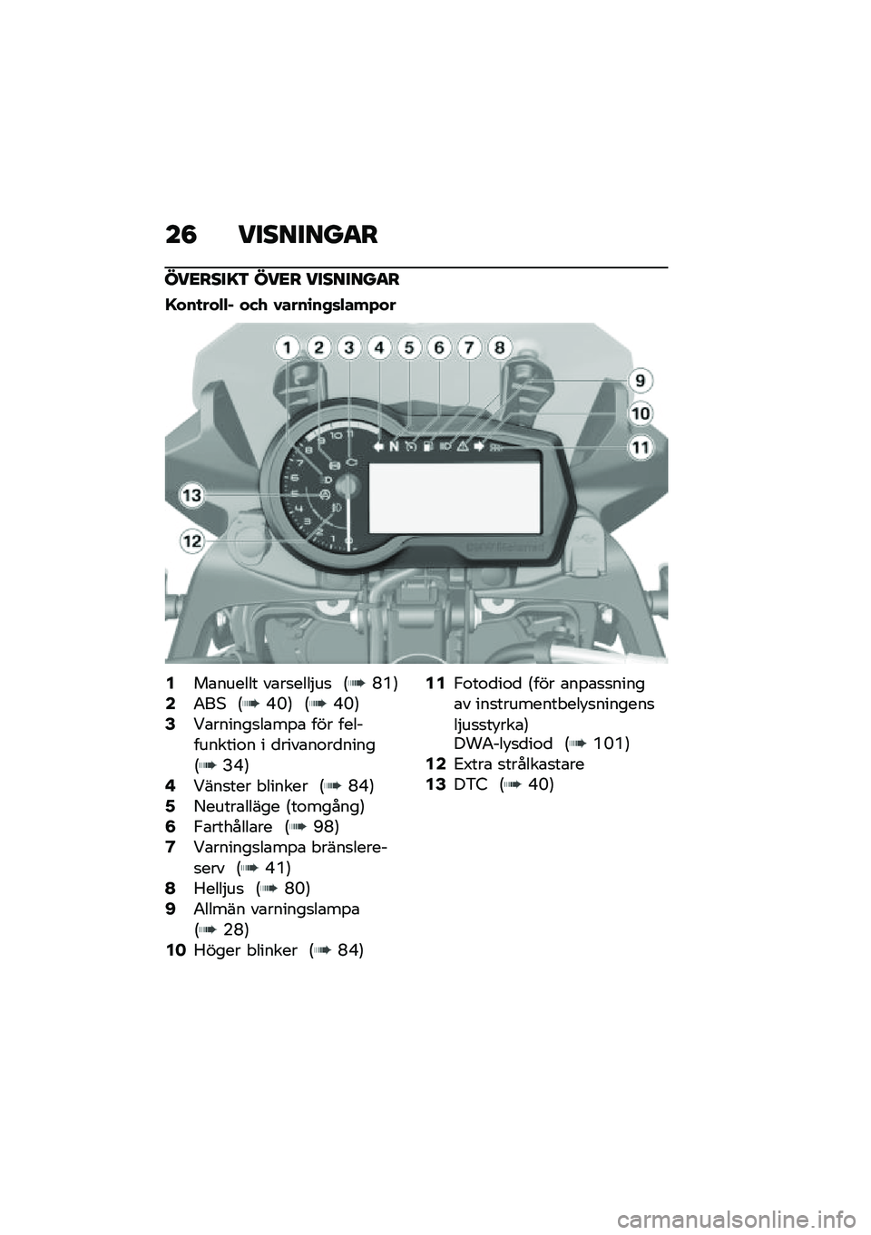 BMW MOTORRAD F 750 GS 2020  Instruktionsbok (in Swedish) ��8 ��
���
����
���
���
��\f ���
� ��
���
����
�G���
���$�$� ��(�/ �1����\b��,�	�$���+��
�4��\b������ ��\b��
����$��
 �6�N�P�7�6�0��* �6�H�L�7 �6�H�L