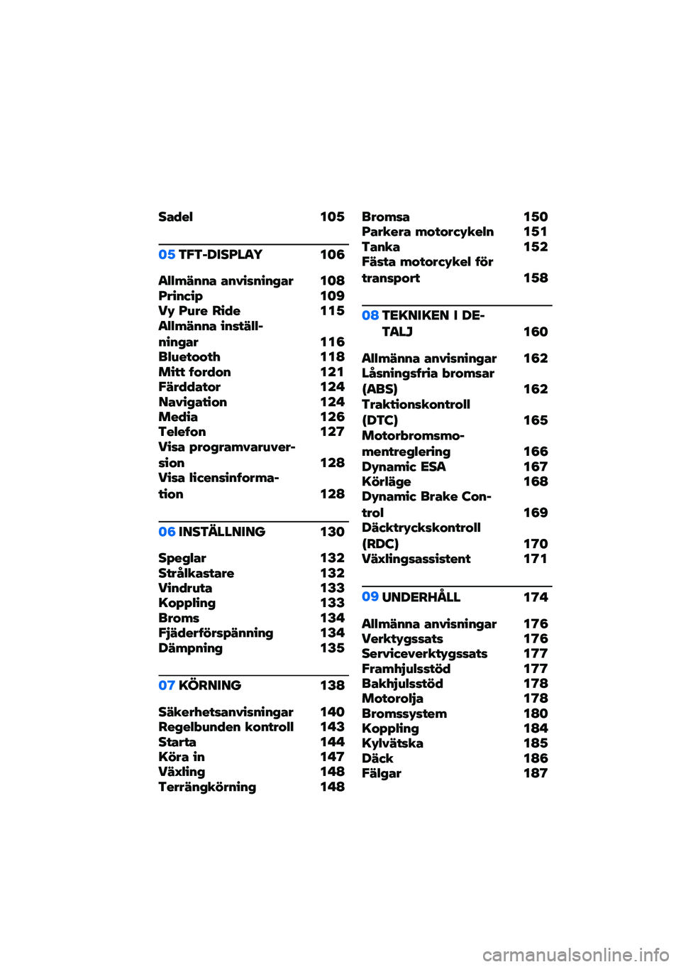 BMW MOTORRAD F 750 GS 2020  Instruktionsbok (in Swedish) ��)�4��/ ���2
��2�\f�$�\f��<�
��H���5 ���8
��/�/�-�7���) �)��������(�)� ���@�H����*��; ���B��, �H�1�� ���4� ���2��/�/�-�7���) ����!�7�/�/�����(�)� ��