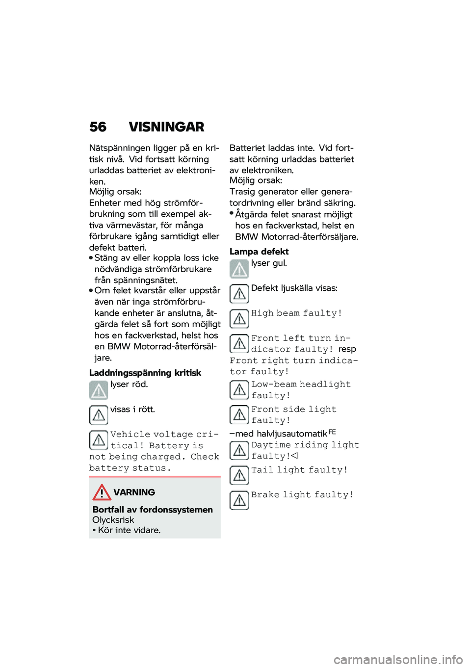 BMW MOTORRAD F 750 GS 2020  Instruktionsbok (in Swedish) �2�8 ��
���
����
�8���
�%�������� ������ �%� �� �������
� ����� �<��
 ��\f���
�\b�� �����������\b�
�
�\b�
 �"�\b������� �\b� �������