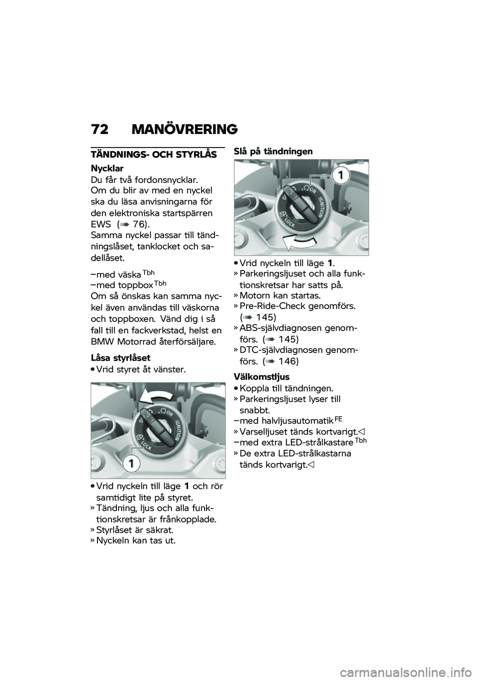 BMW MOTORRAD F 750 GS 2020  Instruktionsbok (in Swedish) �?� �	������
��
��
�\f���<��
���� �\b�:�D ��\f�5���M�
��.�(�
�$��
�� ��� ��� ��\f��
�\f��
�� ����\b���-� �
� �"��� �\b� ���
 �� �� �����
��\b �
