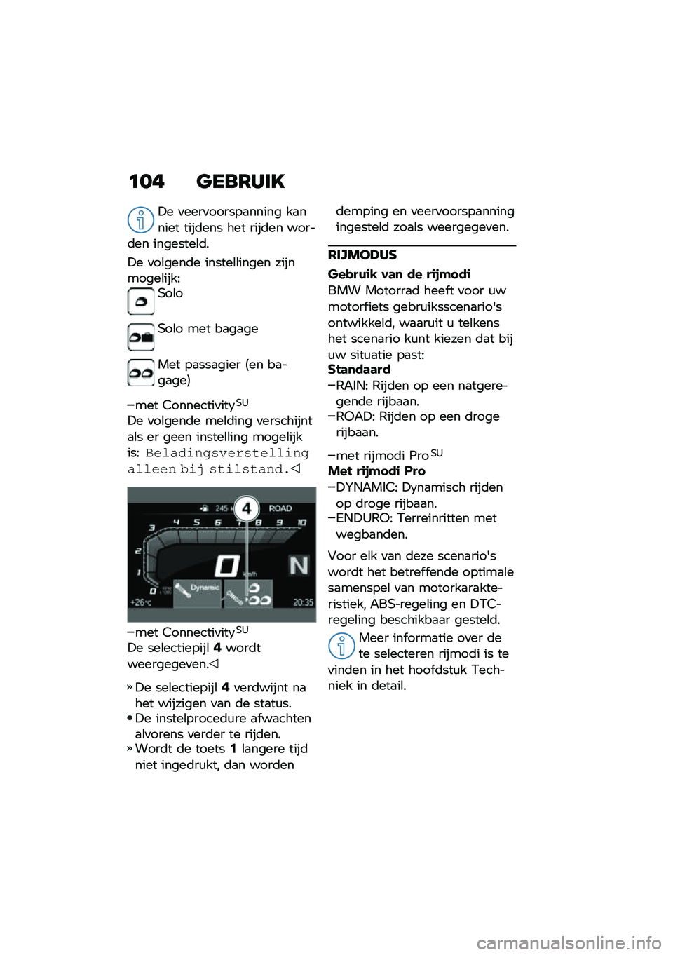 BMW MOTORRAD F 750 GS 2020  Handleiding (in Dutch) �
�� ���\b�7�)�	�
�!� �
����
������
����� ��
����� ����	��� ��� ����	�� �����	�� ��������\b�	�
�!� �
��\b����	� ������\b�\b����� �