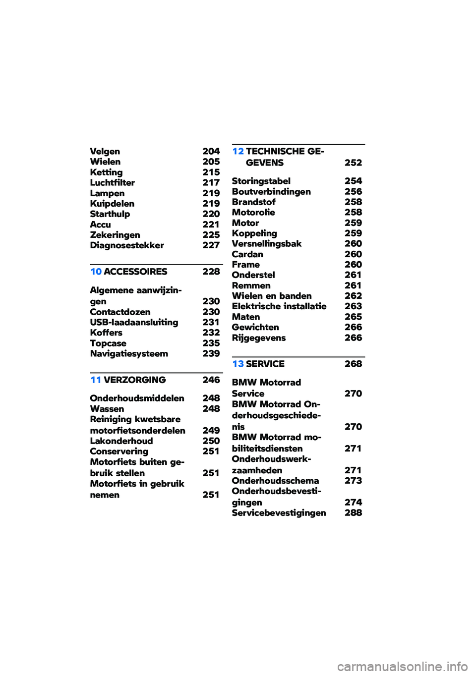 BMW MOTORRAD F 750 GS 2020  Handleiding (in Dutch) �6��(�#�� �������(�� ���+�������# ��
�+��0�.�/�� ��(��� ��
�B���&�4�� ��
�<��0��4�5��(�� ��
�<�D�����/�0�(�4 �����.�.�0 ���
���!�����#�� ���+�