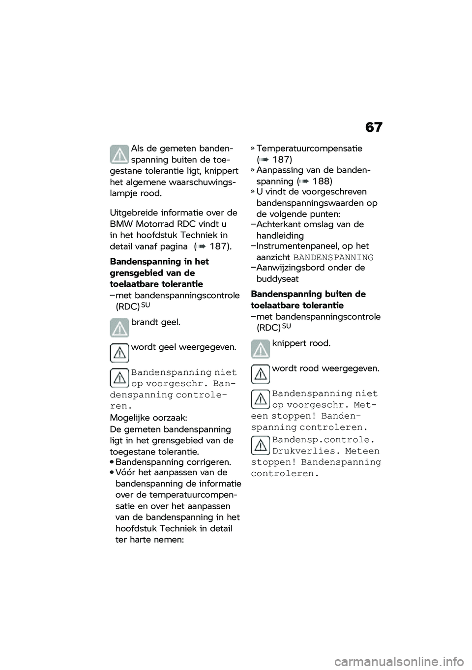 BMW MOTORRAD F 750 GS 2020  Handleiding (in Dutch) �1�B
�"�\b� �	� ������� ��
��	������
����� ��\f���� �	� ���������
�� ���\b���
���� �\b���� ����������� �
�\b������ ��
�
�����\f�