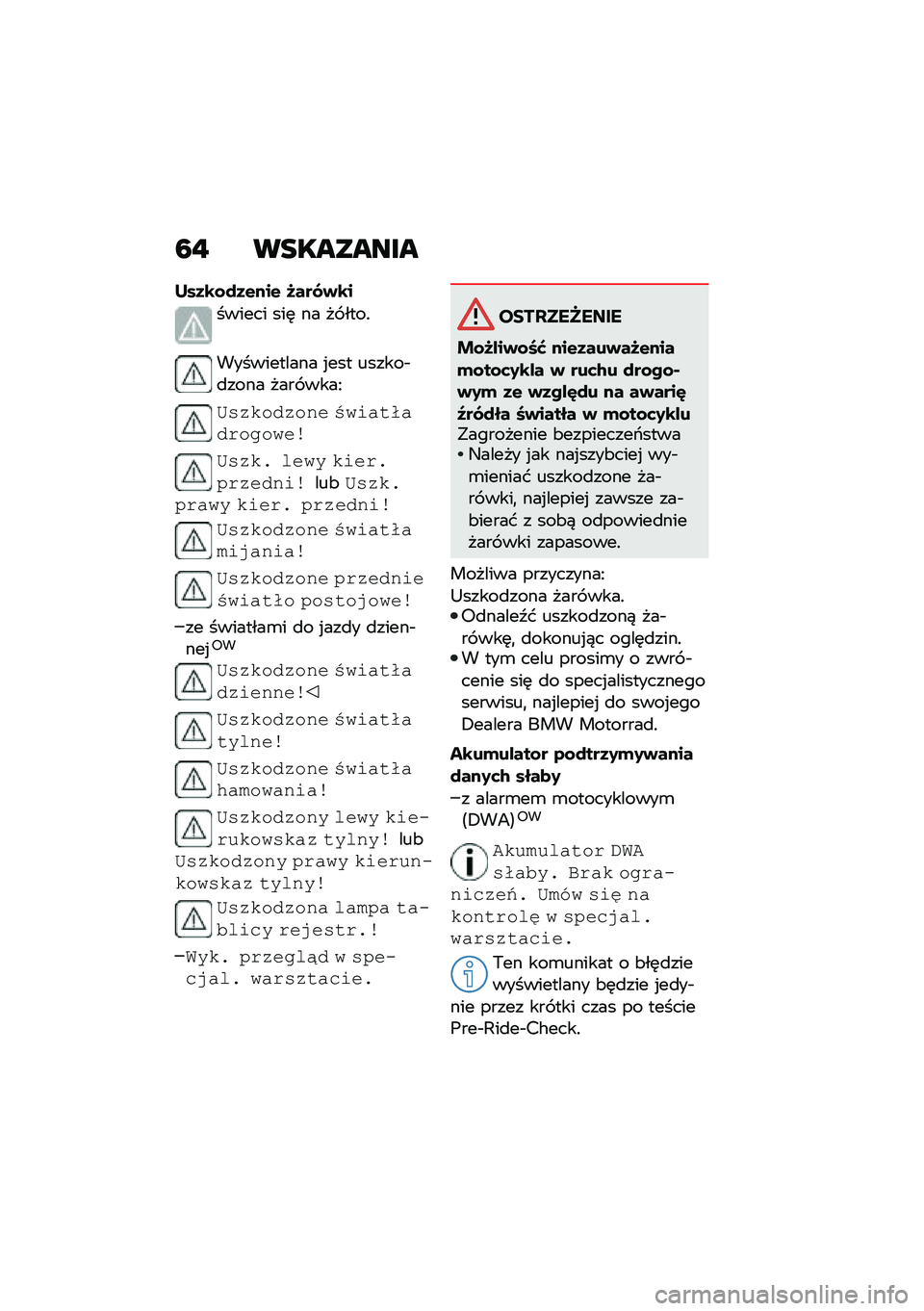 BMW MOTORRAD F 750 GS 2020  Instrukcja obsługi (in Polish) �6�! ��
�������
� ��3�\b�\f�)�3�&���& �9���0�+�\b�
������ ���	 �� �� ����!
����������� �%��� ������$�
���� ���� ����C
�<�%�� �����2�# �8�3
