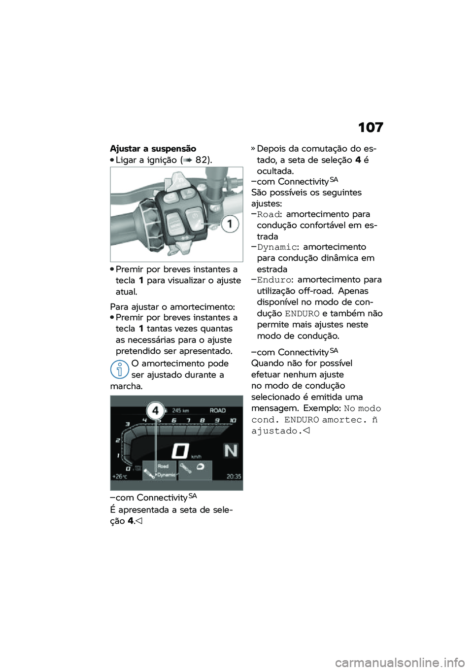 BMW MOTORRAD F 750 GS 2020  Manual do condutor (in Portuguese) ���?
��7�\f��\b�	� �	 ��\f�������
�&���� � �����$�)�
 �@�W�4�A�
�/���	�� �
�
� ������ ��������� ����\b���:�
��� ����\f����!�� �
 ��2�\f���