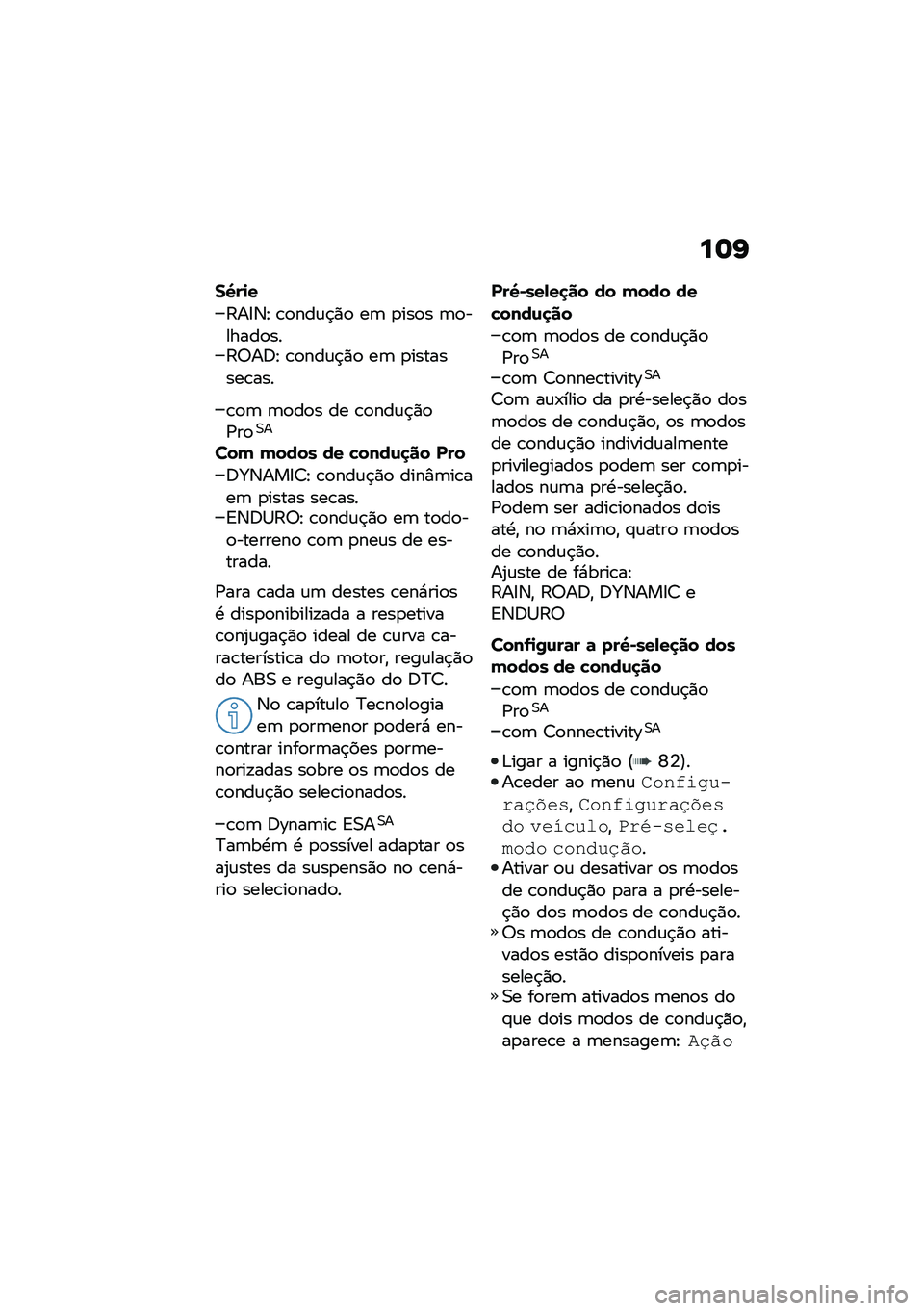 BMW MOTORRAD F 750 GS 2020  Manual do condutor (in Portuguese) ���I
��T��
�
�:��8�3�E �\b�
���\f�$�)�
 ��	 �
���
� �	�
������
���:�6��;�E �\b�
���\f�$�)�
 ��	 �
��������\b���
�\b�
�	 �	�
��
� �� �\b�
���\f�$�)�
�/��
�0�
�