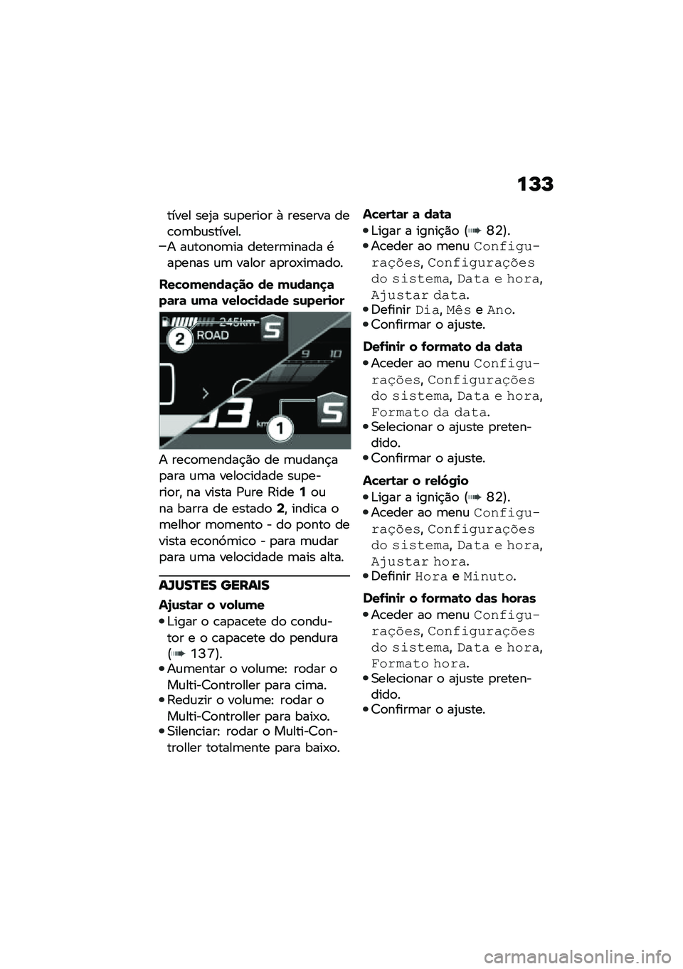 BMW MOTORRAD F 750 GS 2020  Manual do condutor (in Portuguese) ��O�O
����� ���2� ��\f�
����
� �+ ������� ���\b�
�	��\f�������� ��\f��
��
�	�� ������	����� �.��
���� �\f�	 ����
� ��
��
�-��	���
�
���"