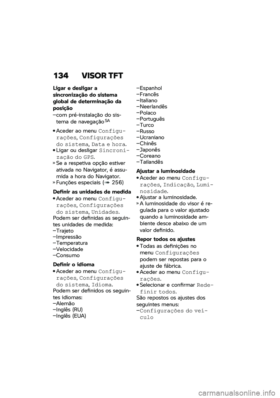 BMW MOTORRAD F 750 GS 2020  Manual do condutor (in Portuguese) ��O�- ����
� �S�<�S
�M�
�0�	� � ����-�
�0�	� �	��
��"����
�9�	�
�� �� ��
��\b��(�	�0�-���	�- �� ���\b���(�
��	�
�� ��	����
�
��
�\b�
�	 �
��.���������$