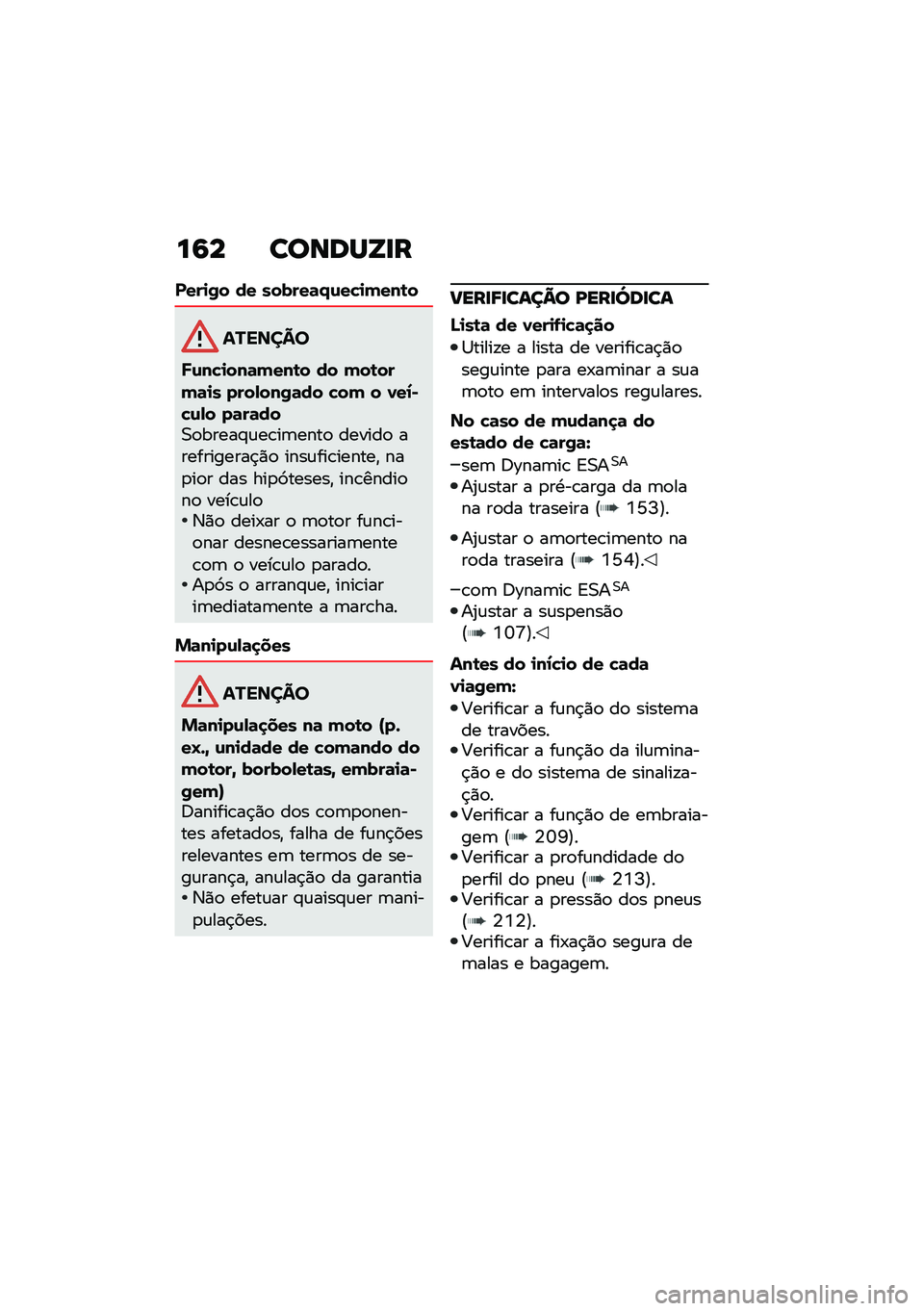 BMW MOTORRAD F 750 GS 2020  Manual do condutor (in Portuguese) ��:� ��
�\b�	�R�Z��
����
�0� �� ������	�/�\f��"�
�(���\b�
�������
�U�\f��"�
���	�(���\b� �� �(��\b���(�	�
� ����-���0�	�� �"��( � �1��2�*�"�\f�-� ��	