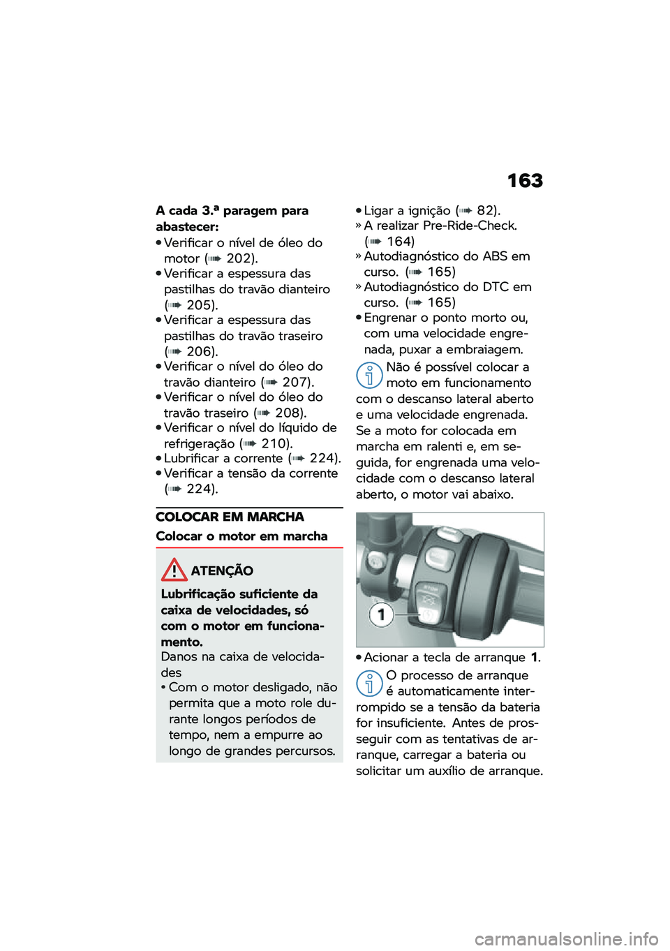 BMW MOTORRAD F 750 GS 2020  Manual do condutor (in Portuguese) ��:�O
� �"�	��	 �>�+�] ��	��	�0��( ��	��	�	��	��\b��"���X
�<������\b�� �
 ����� �� �9���
 ��
�	�
��
� �@�4�U�4�A��<������\b�� � ���
����\f�� ����
��
