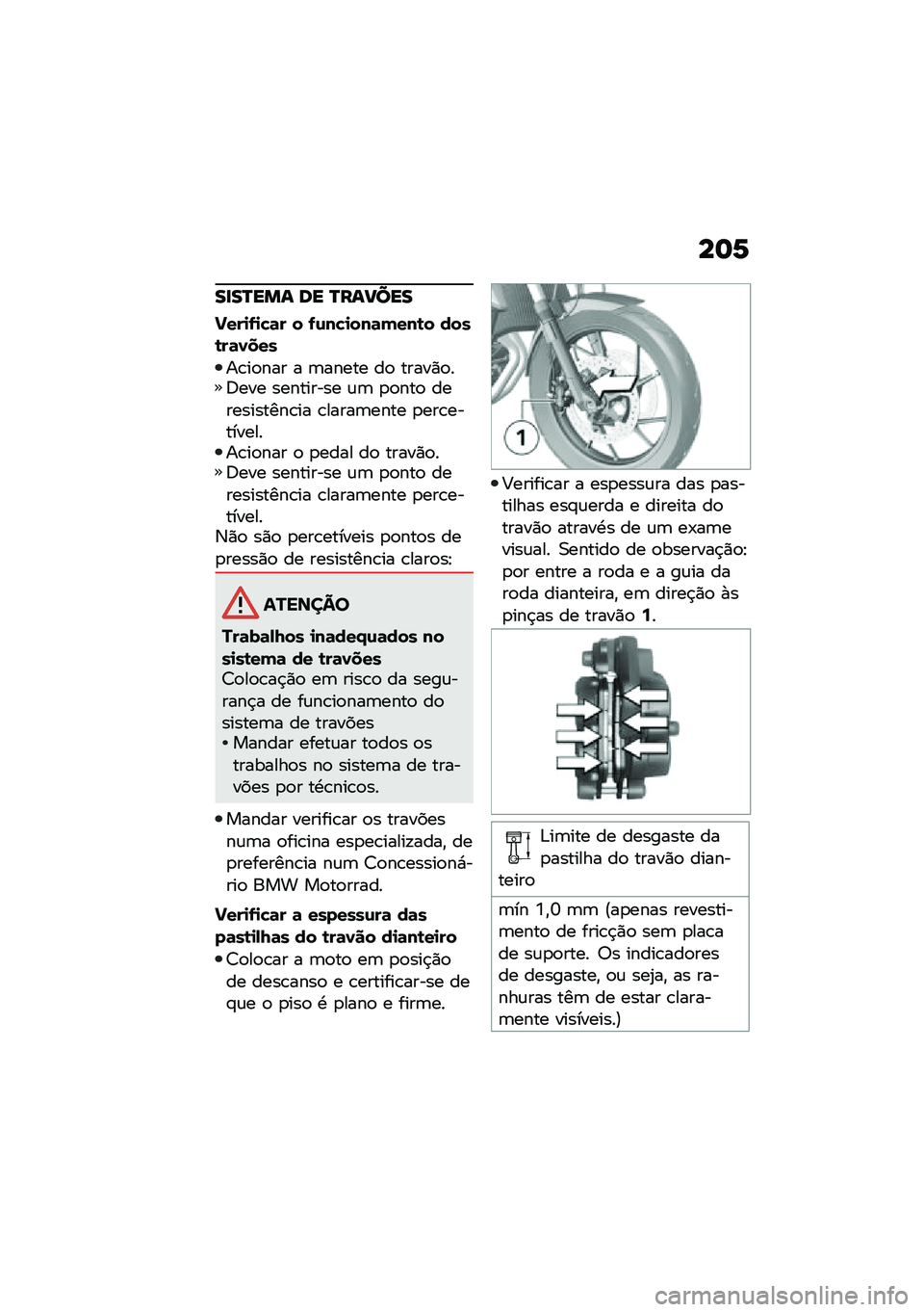 BMW MOTORRAD F 750 GS 2020  Manual do condutor (in Portuguese) ���7
����S���\f �	� �S��\f����
�!���
�.�
�"�	� � �.�\f��"�
���	�(���\b� ����\b��	�1���
��\b��
��� � �	����� ��
 �����)�
��;��� ��������� �\f�