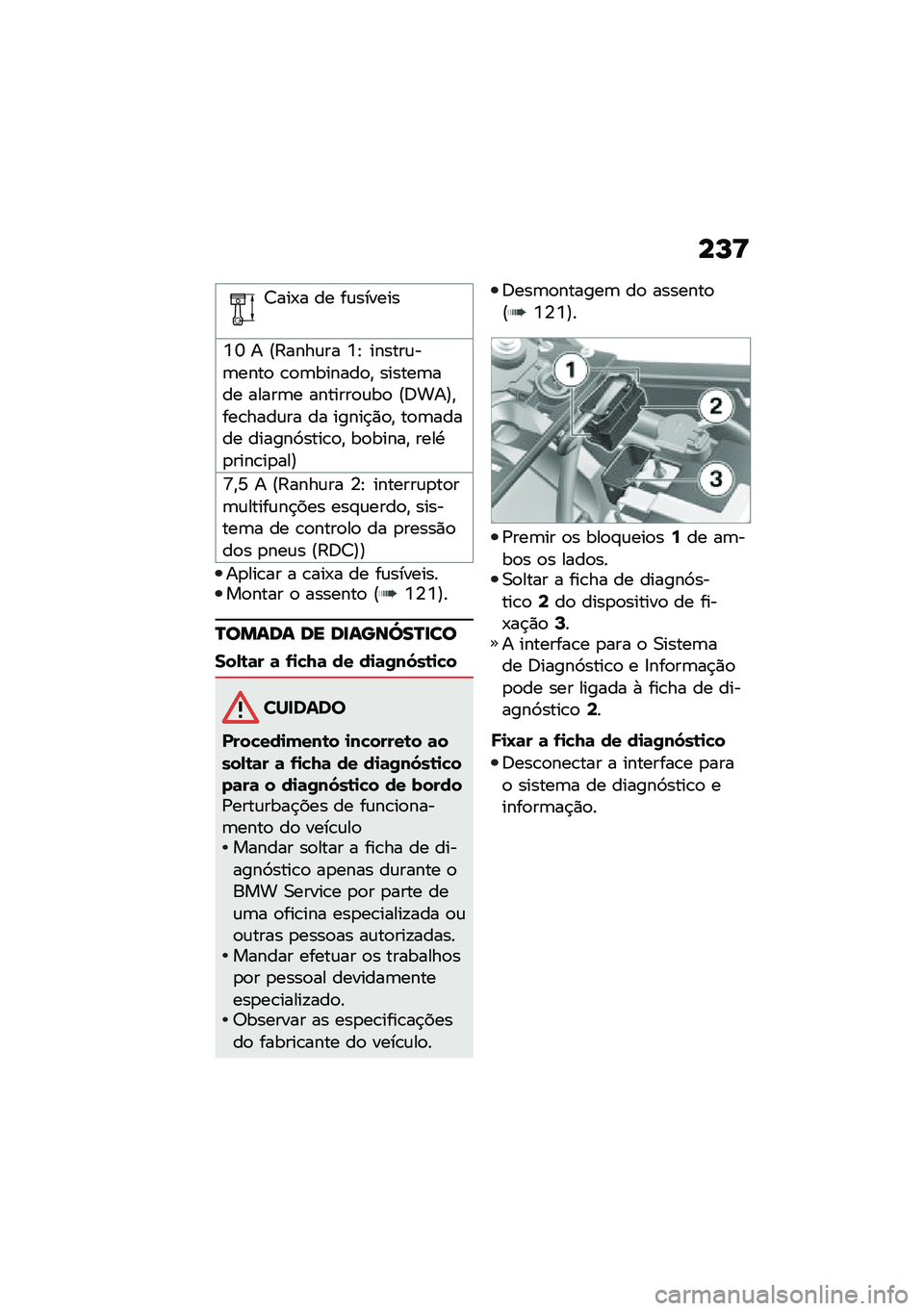 BMW MOTORRAD F 750 GS 2020  Manual do condutor (in Portuguese) ��O�?
�7���-� �� ��\f������
�Y�U � �@�:����\f�� �Y�E ������\f��	����
 �\b�
�	������
�" ������	��� �����	� �������
�\f��
 �@�;���A�"���\b����