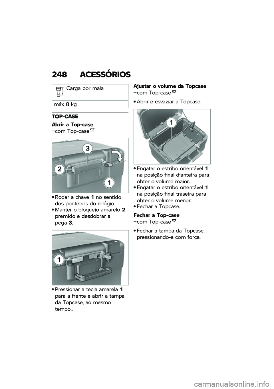 BMW MOTORRAD F 750 GS 2020  Manual do condutor (in Portuguese) ��-�G �\f�����\���
�
�7���� �
�
� �	���
�	�*�- �W �b�
�S�
�K���\f��
����
� �	 ����*�"�	��
�\b�
�	 �?�
�
��\b����0�>
�:�
��� � �\b�����:��
 �������
��
