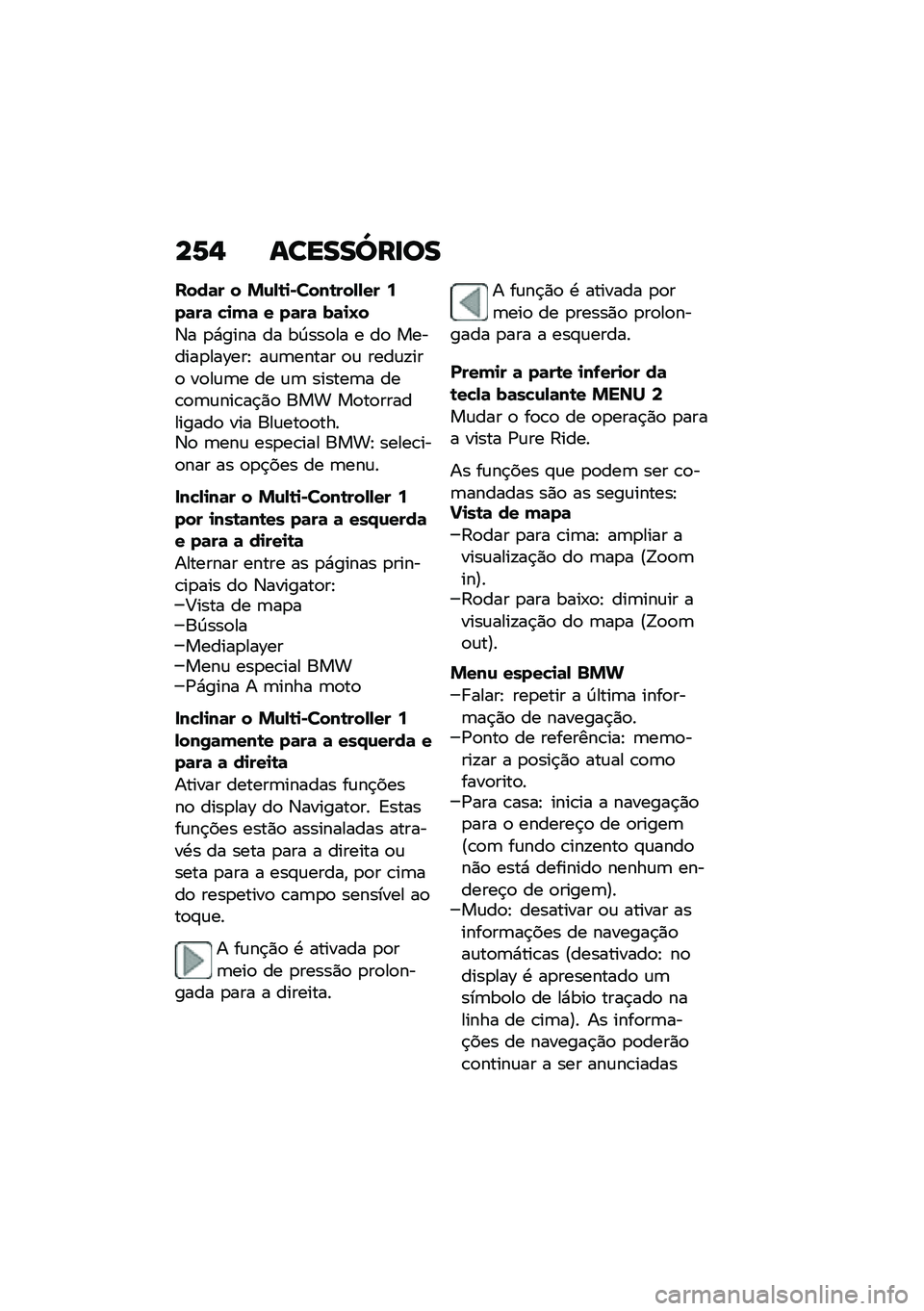 BMW MOTORRAD F 750 GS 2020  Manual do condutor (in Portuguese) ��7�- �\f�����\���
�
����	� � �&�\f�-�\b�
�*����\b���-�-�� �:��	��	 �"�
�(�	 � ��	��	 ��	�
�O�
�3� �
�*���� �� ��D���
�� � ��
 �������
���\���E ��\f