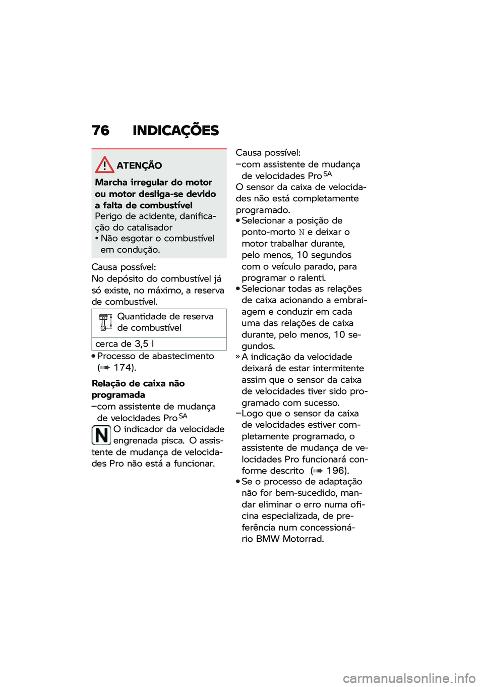 BMW MOTORRAD F 750 GS 2020  Manual do condutor (in Portuguese) �?�: ��\b�	���\f����
�������
�&�	��"�8�	 �
����0�\f�-�	� �� �(��\b����\f �(��\b�� ����-�
�0�	�*�� ���1�
���	 �.�	�-�\b�	 �� �"��(��\f��\b�2�1��-�/�����
 