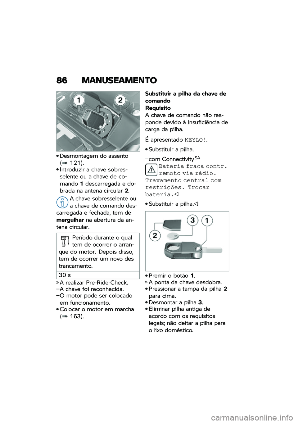 BMW MOTORRAD F 750 GS 2020  Manual do condutor (in Portuguese) �G�: ��\f�\b�R���\f���\b�S�

�;���	�
������	 ��
 �������
�@�Y�4�Y�A��8����
��\f�!�� � �\b���� ��
������������ �
�\f � �\b���� �� �\b�
��	����
�:�