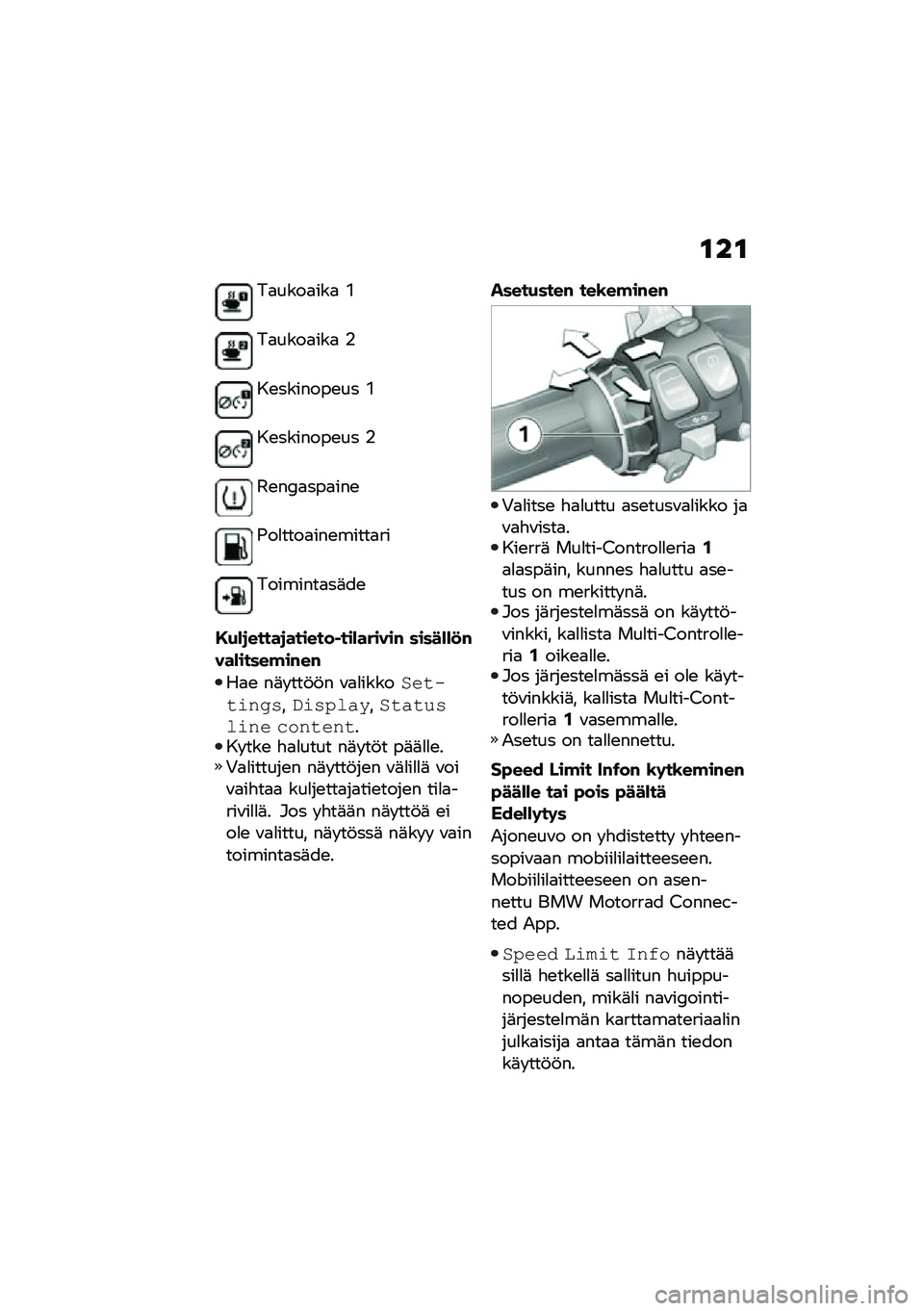BMW MOTORRAD F 750 GS 2020  Käsikirja (in Finnish) ���
��
����
���
 �L
��
����
���
 �%
��\b�������\b�� �L
��\b�������\b�� �%
�3�\b��4�
���
���\b
�(��
����
���\b�����
��
��������
��	��\b
�,�+�*