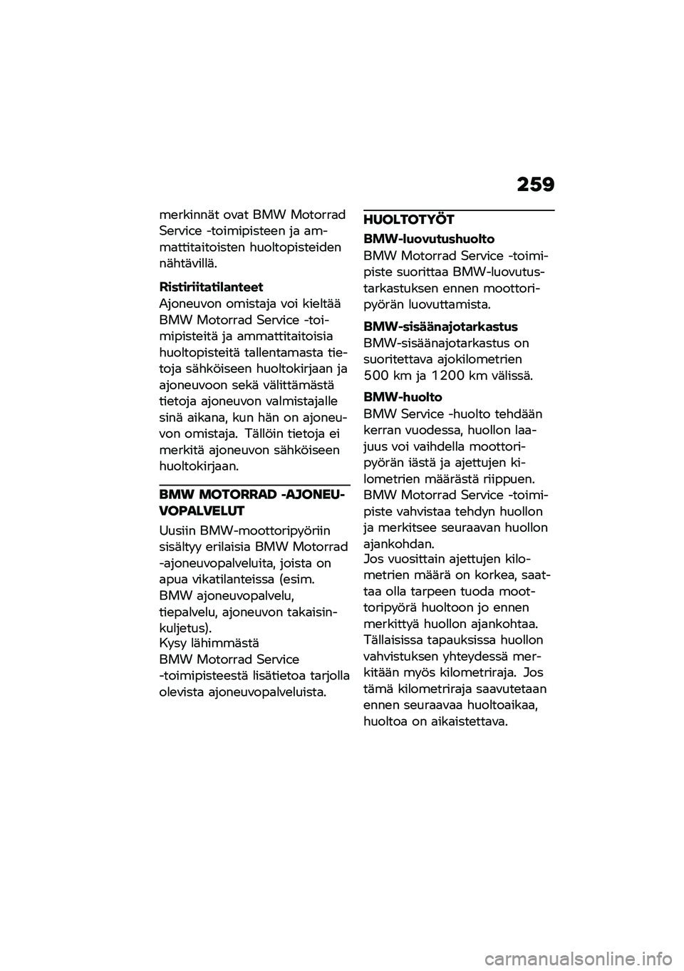 BMW MOTORRAD F 750 GS 2020  Käsikirja (in Finnish) ��.�<
��\b������	� ��\f�
� ��� �������
��$�\b��\f��.�\b �����������\b�\b� ��
 �
����
�����
�������\b� �"���
�������\b���\b���	�"��	�\f��
�